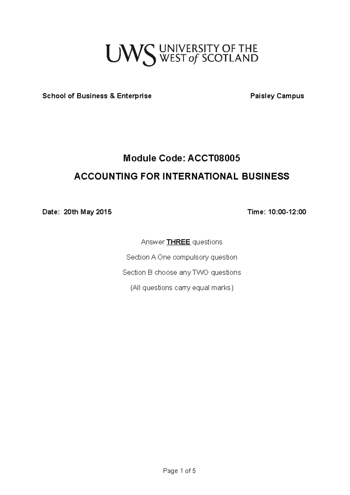Exam May 2015, questions School of Business & Enterprise Paisley