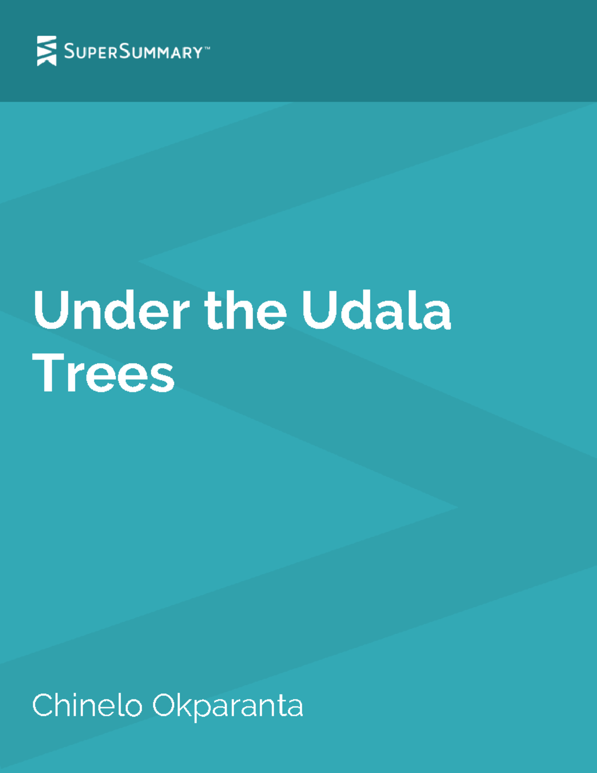 Under the Udala Trees Super Summary Study Guide Under the Udala