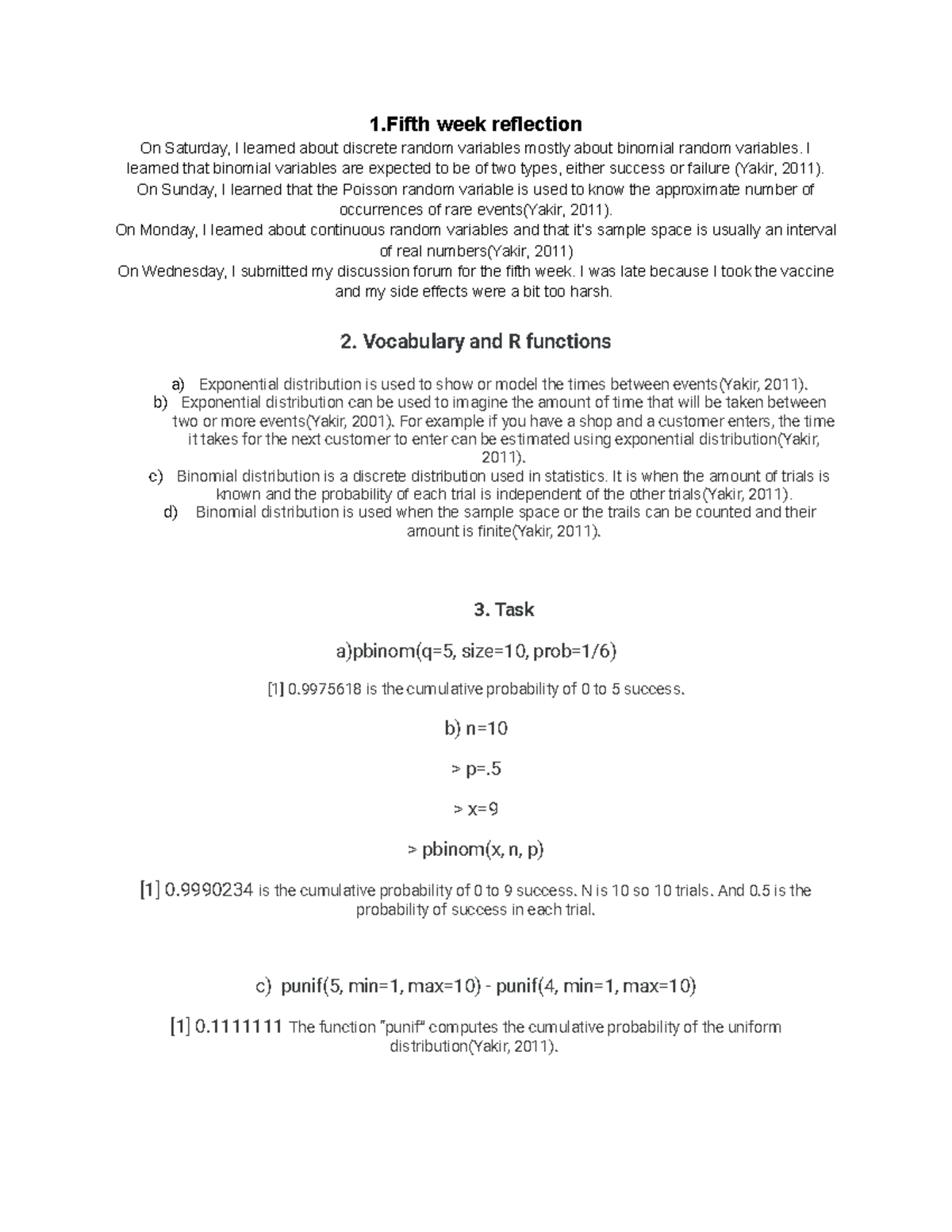 Learning Journal unit 5 statistics - 1 week reflection On Saturday, I ...