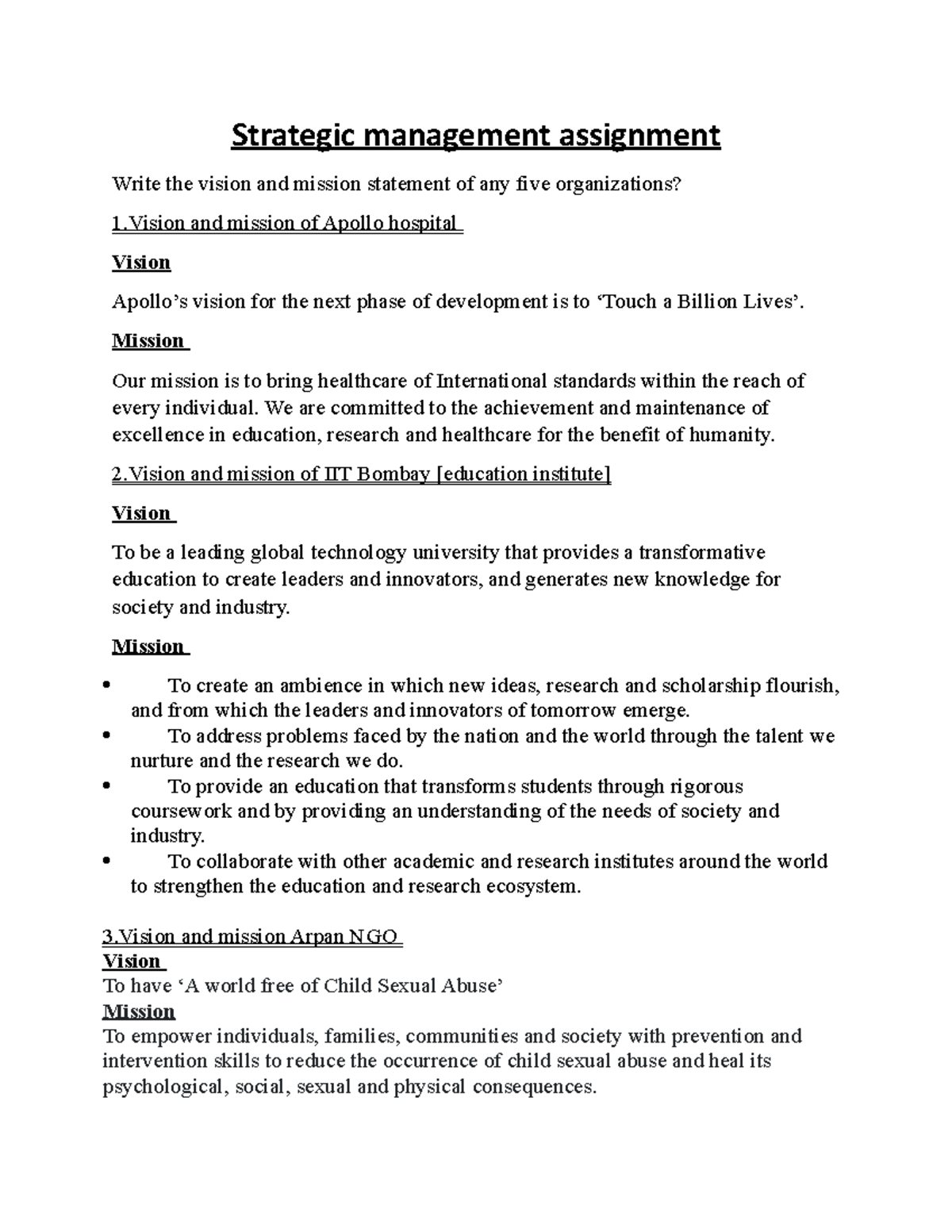 Strategic management assignment - Mission Our mission is to bring ...
