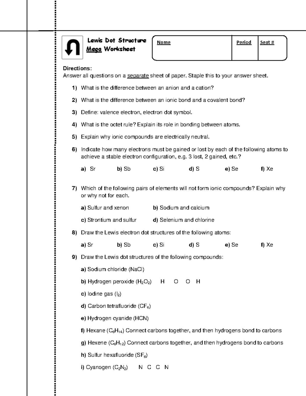 Ch 12 Lewis Dot Practice - Lewis Dot Structure Mega Worksheet Directions:  Answer all questions on a - Studocu