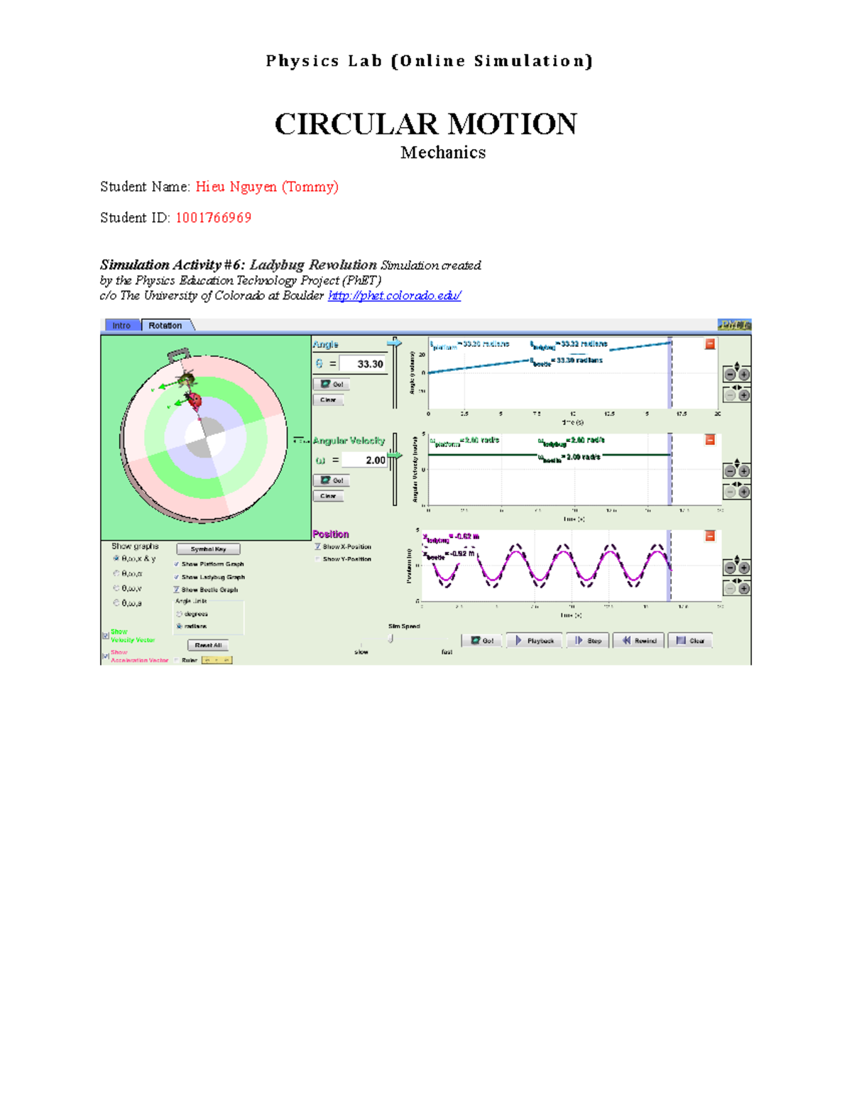 Circular-Motion Hieu nguyen - CIRCULAR MOTION Mechanics Student Name ...