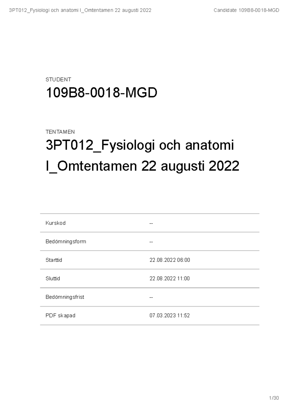 Fysiologi Och Anatomi Omtenta 22 Augusti - Kurskod - Bedömningsform ...