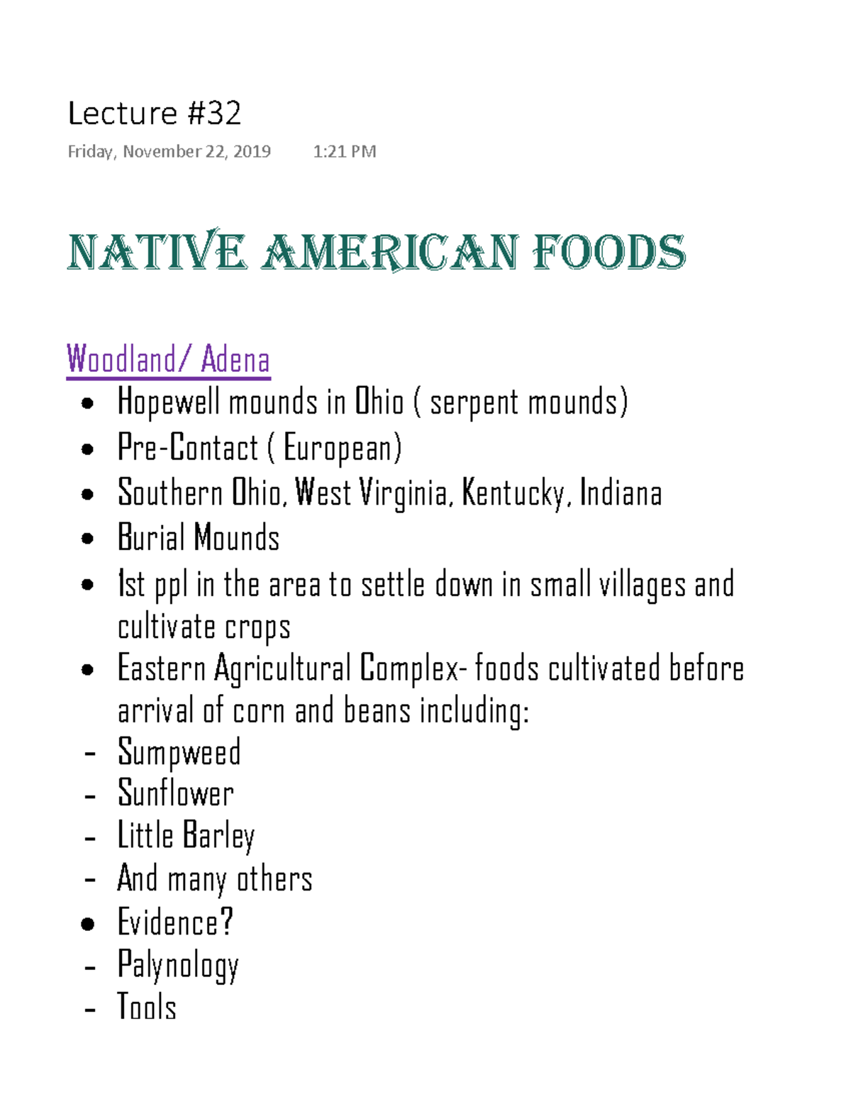 Lecture 32 - Notes - NATIVE AMERICAN FOODS Woodland/ Adena Hopewell ...