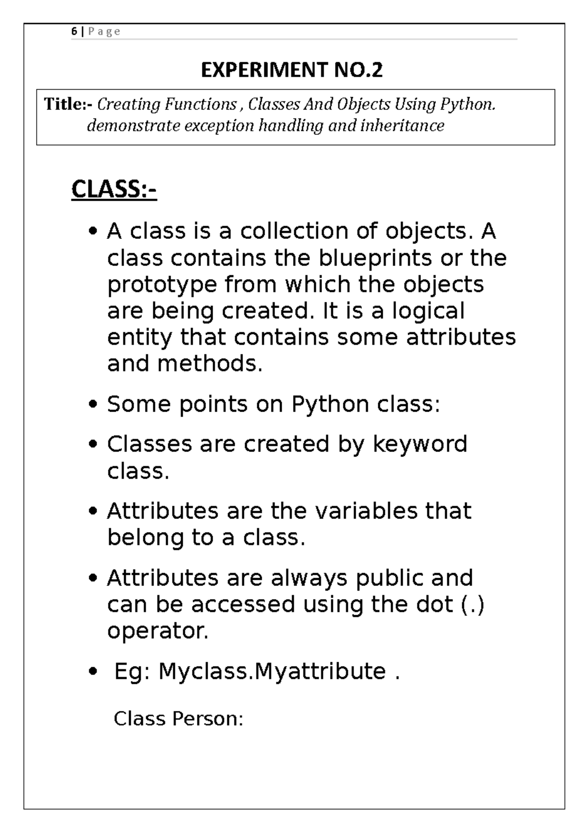 Exp2 - Practical material - EXPERIMENT NO. CLASS:- A class is a ...