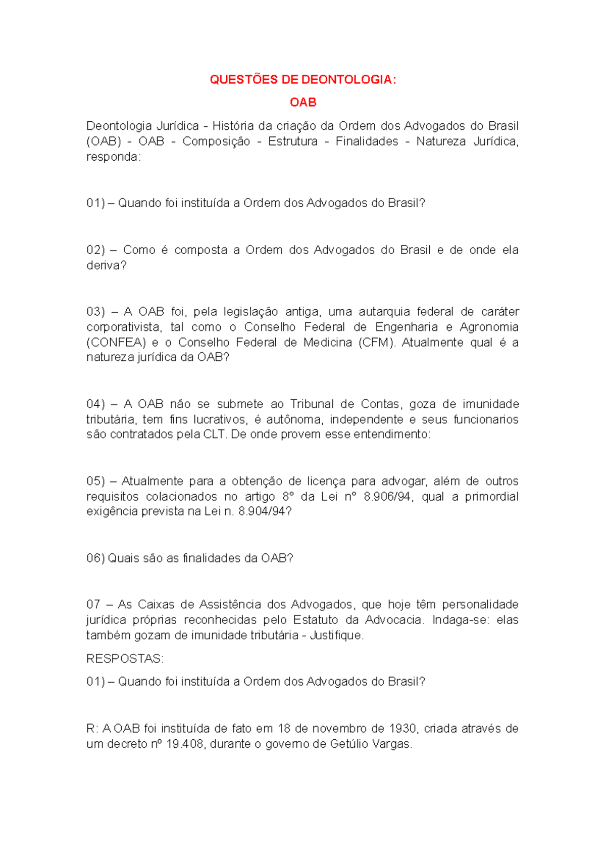 Questões DE Deontologia - QUESTÕES DE DEONTOLOGIA: OAB Deontologia ...