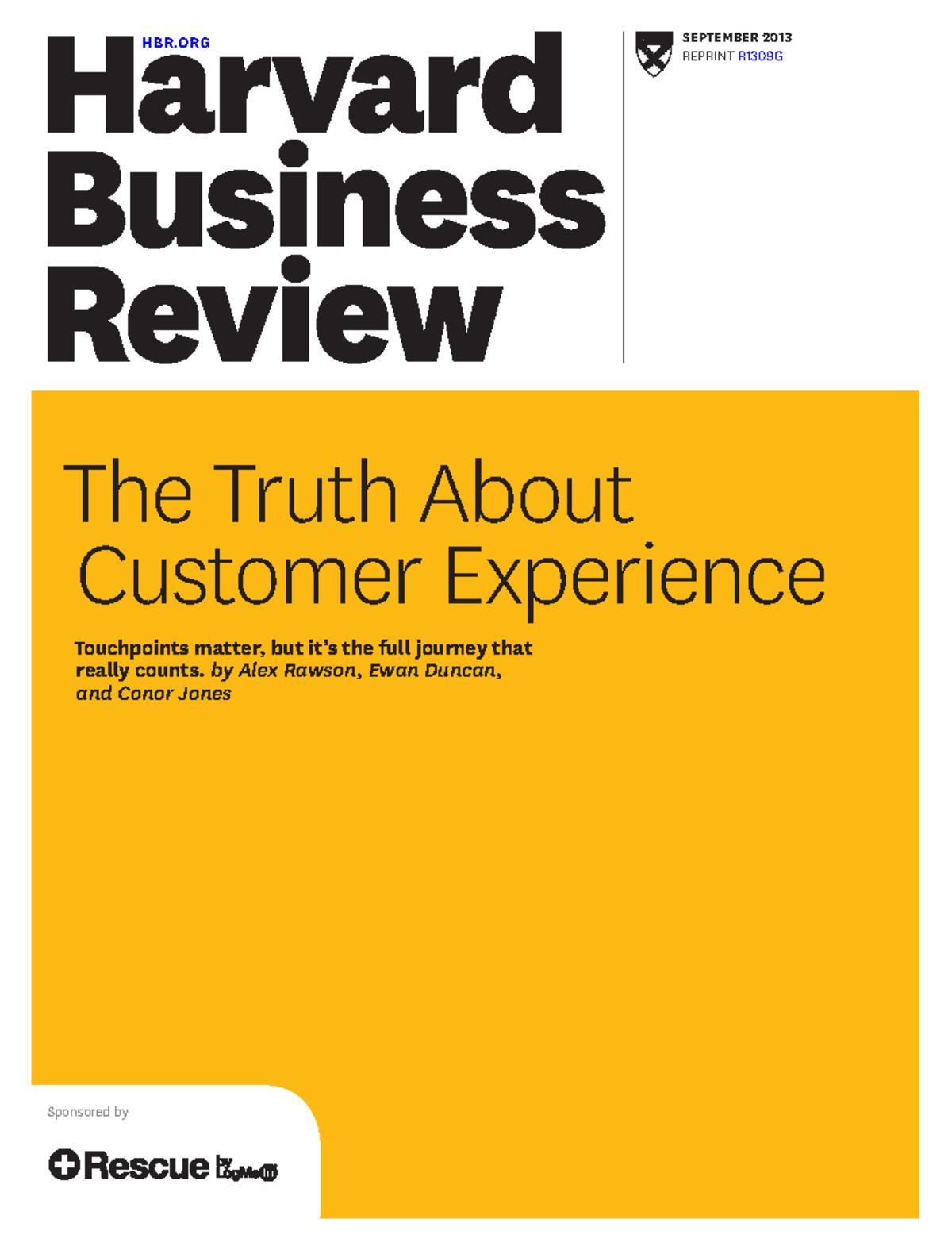 HBR The Truth About Customer Experience v01r01 HBR SEPTEMBER 2013