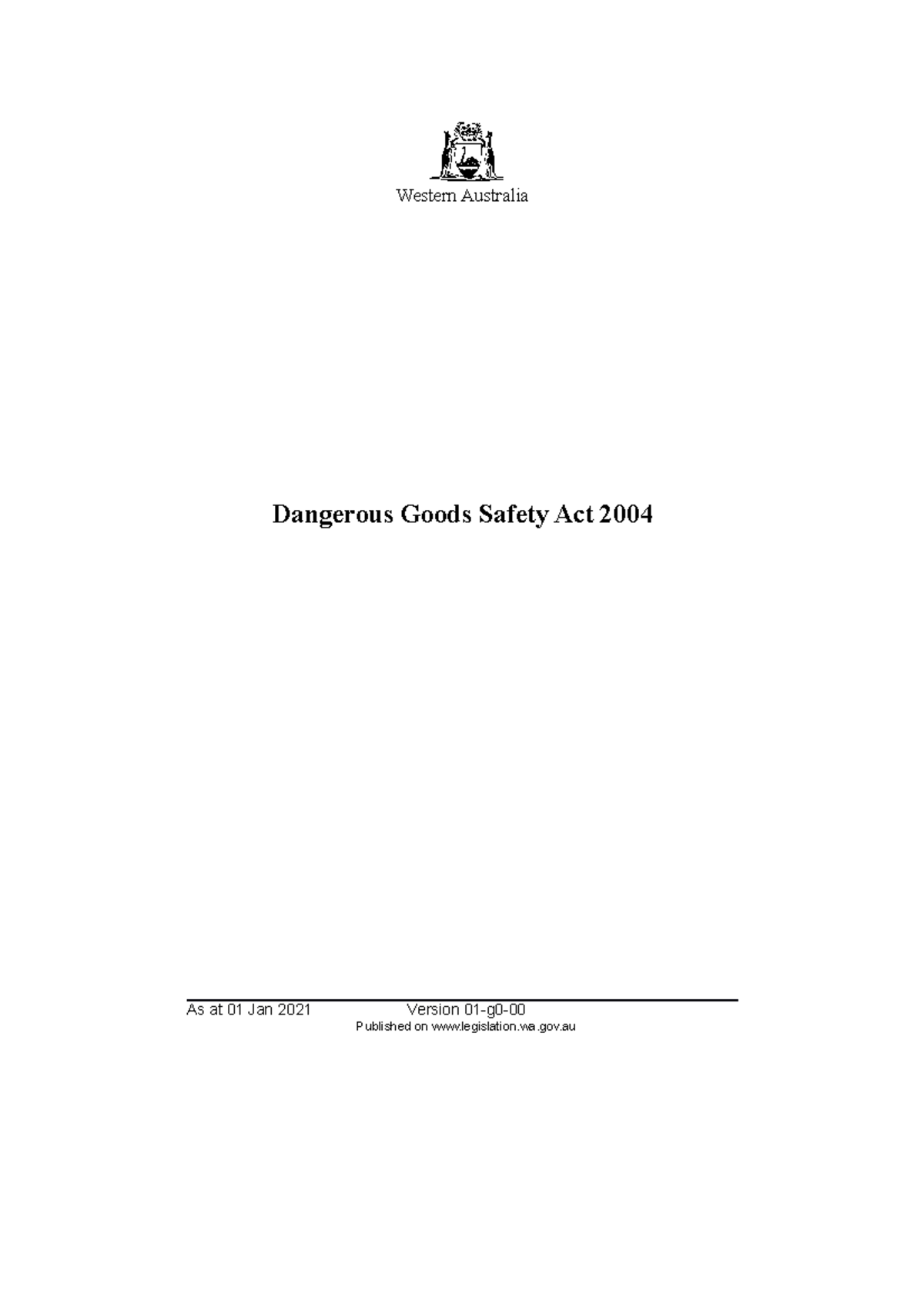 Western Australia Dangerous Goods Safety Act 2004 Studocu