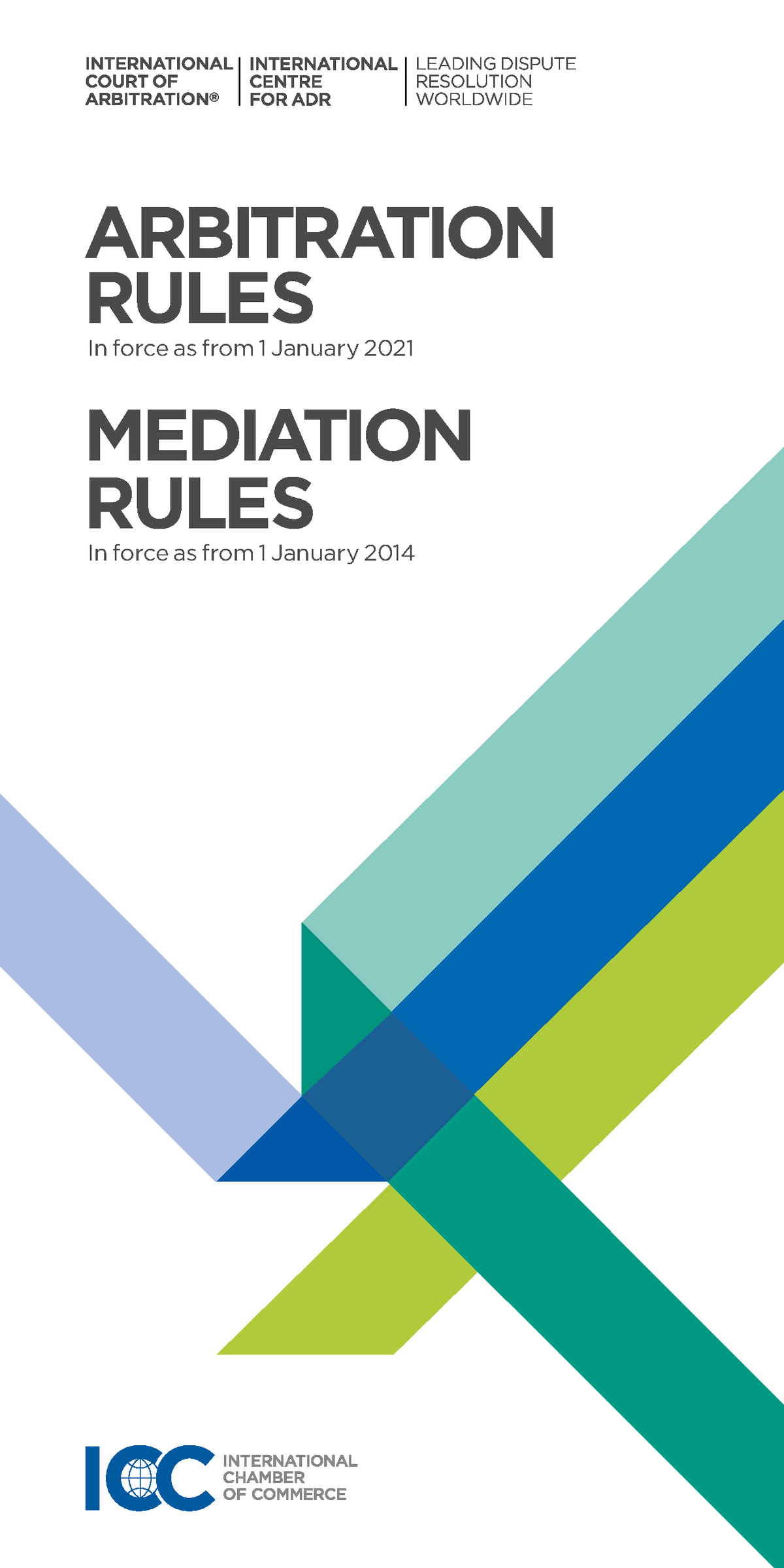 Icc2021arbitrationrules2014mediationrulesenglishversion