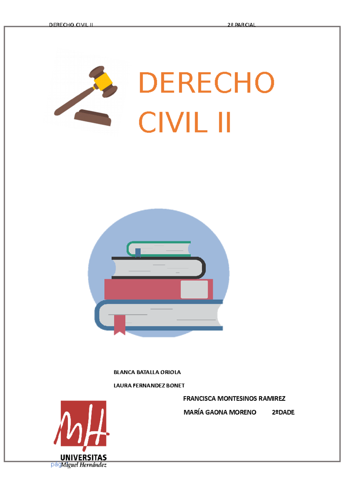 Derecho Civil II Apuntes Compeltos Parcial 2º - DERECHO CIVIL II BLANCA ...