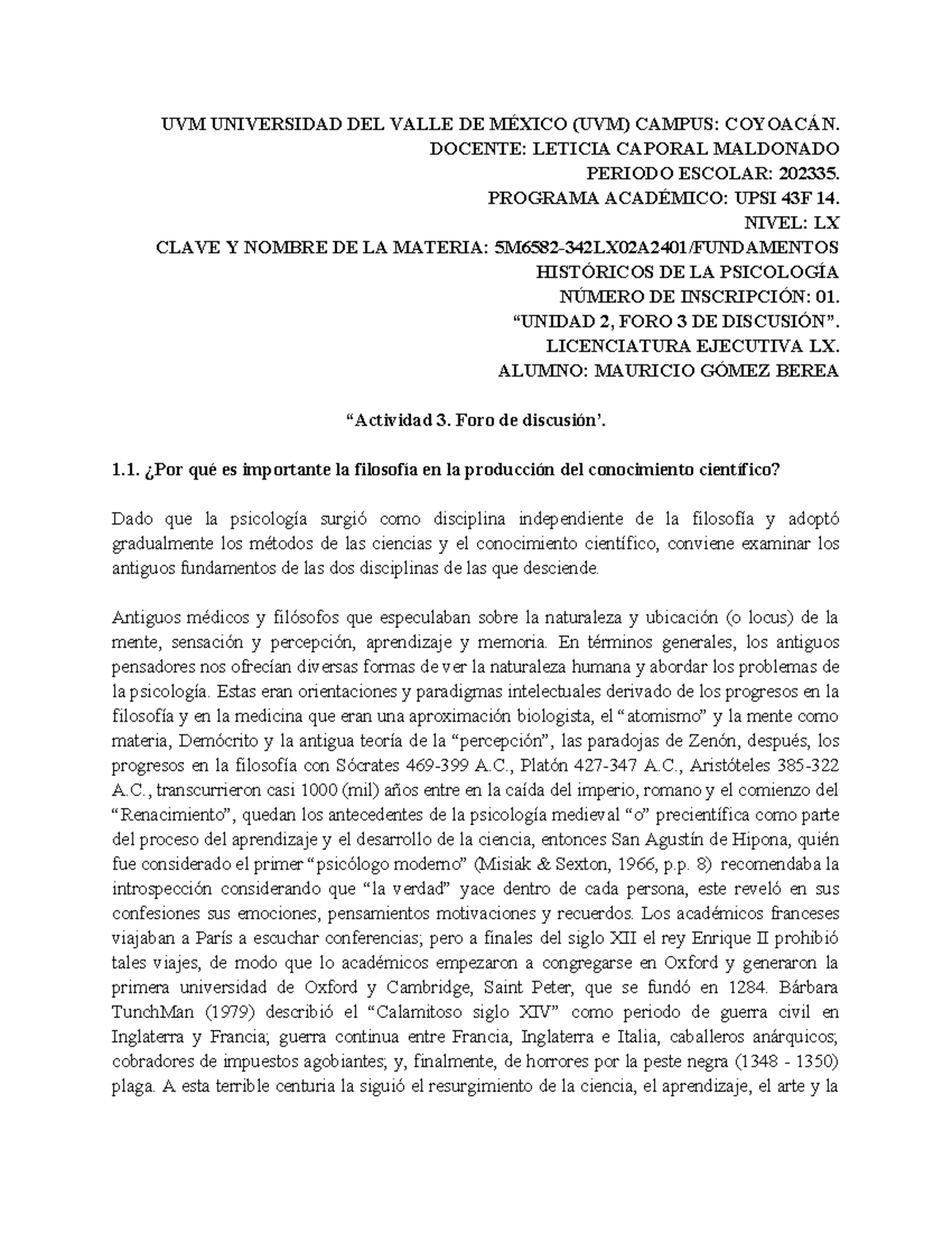 unidad 2, foro 3 de discusión de fundamentos basicos de la psicologia ...