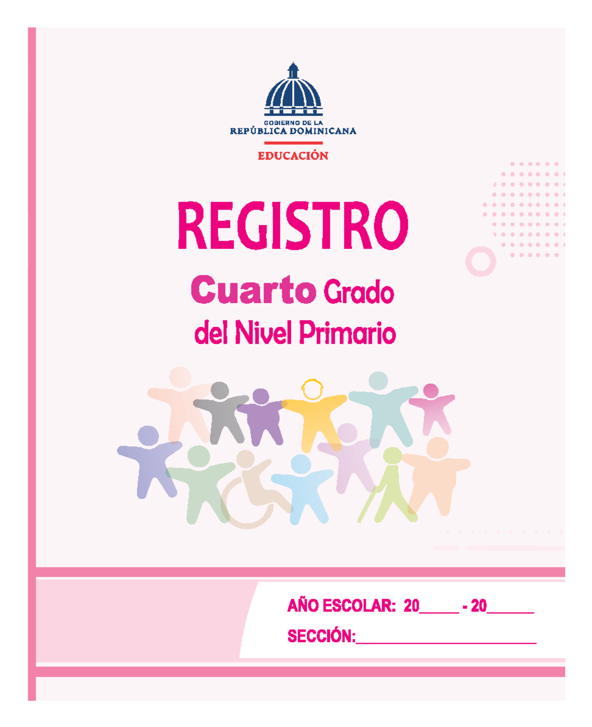 Registro 4to-grado-Nivel-Primario - REGISTRO Cuarto Grado Del Nivel ...