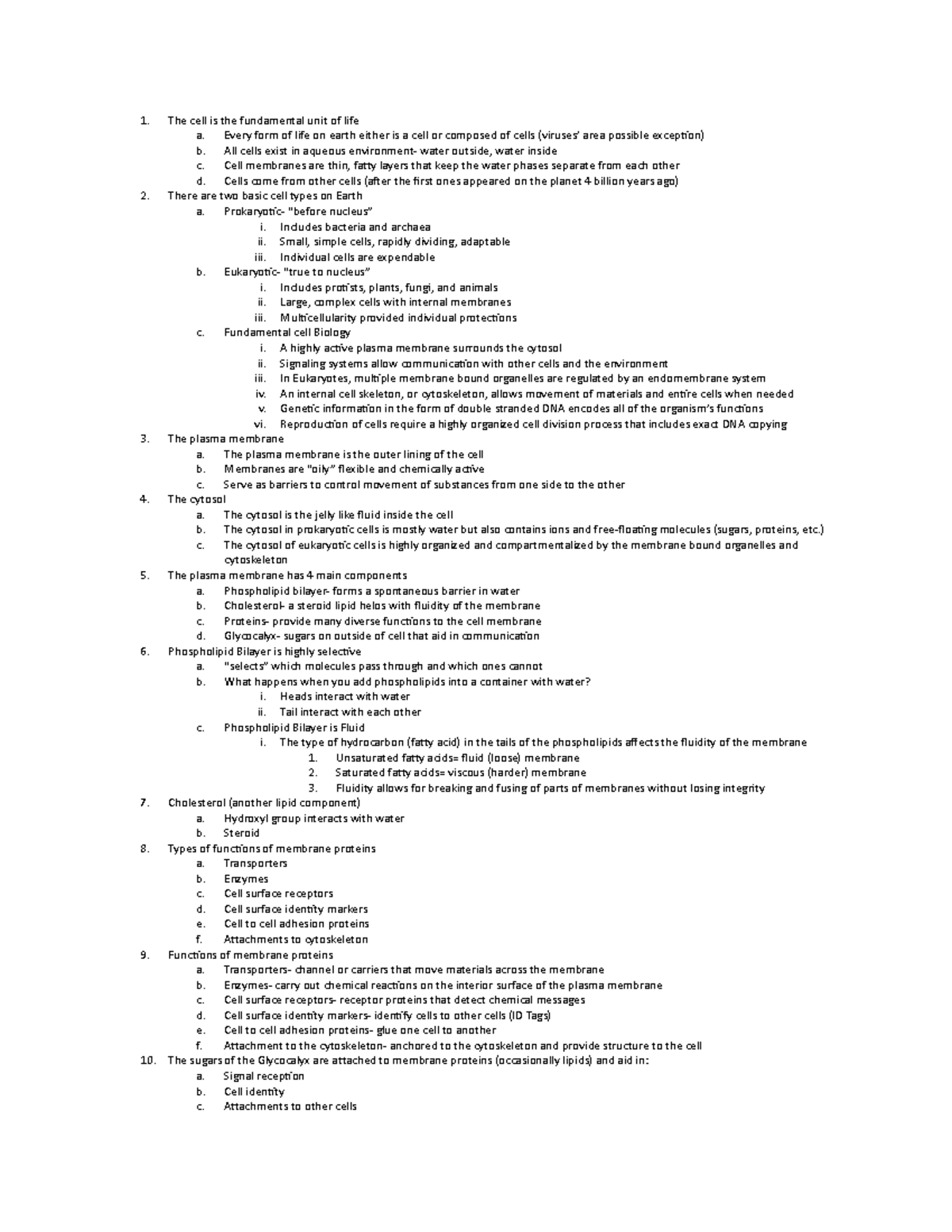 Bio notes week 2 - The cell is the fundamental unit of life a. Every ...