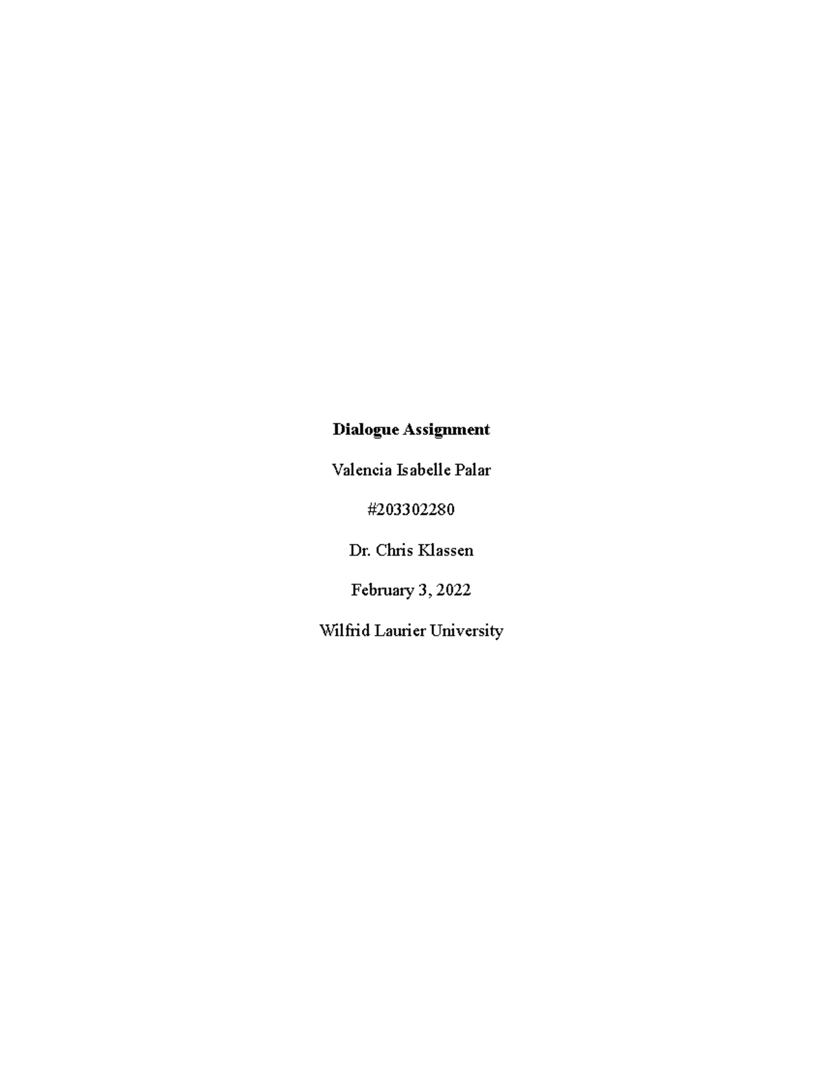 Dialogue Assignment-Valencia Isabelle Palar - Chris Klassen February 3 ...