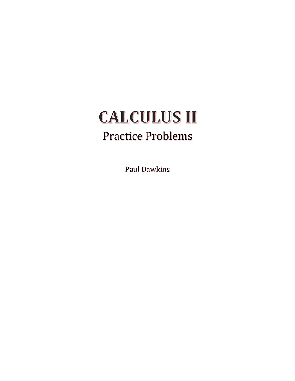 Calc II Complete Problems - Practice Problems Paul Dawkins Calculus II ...