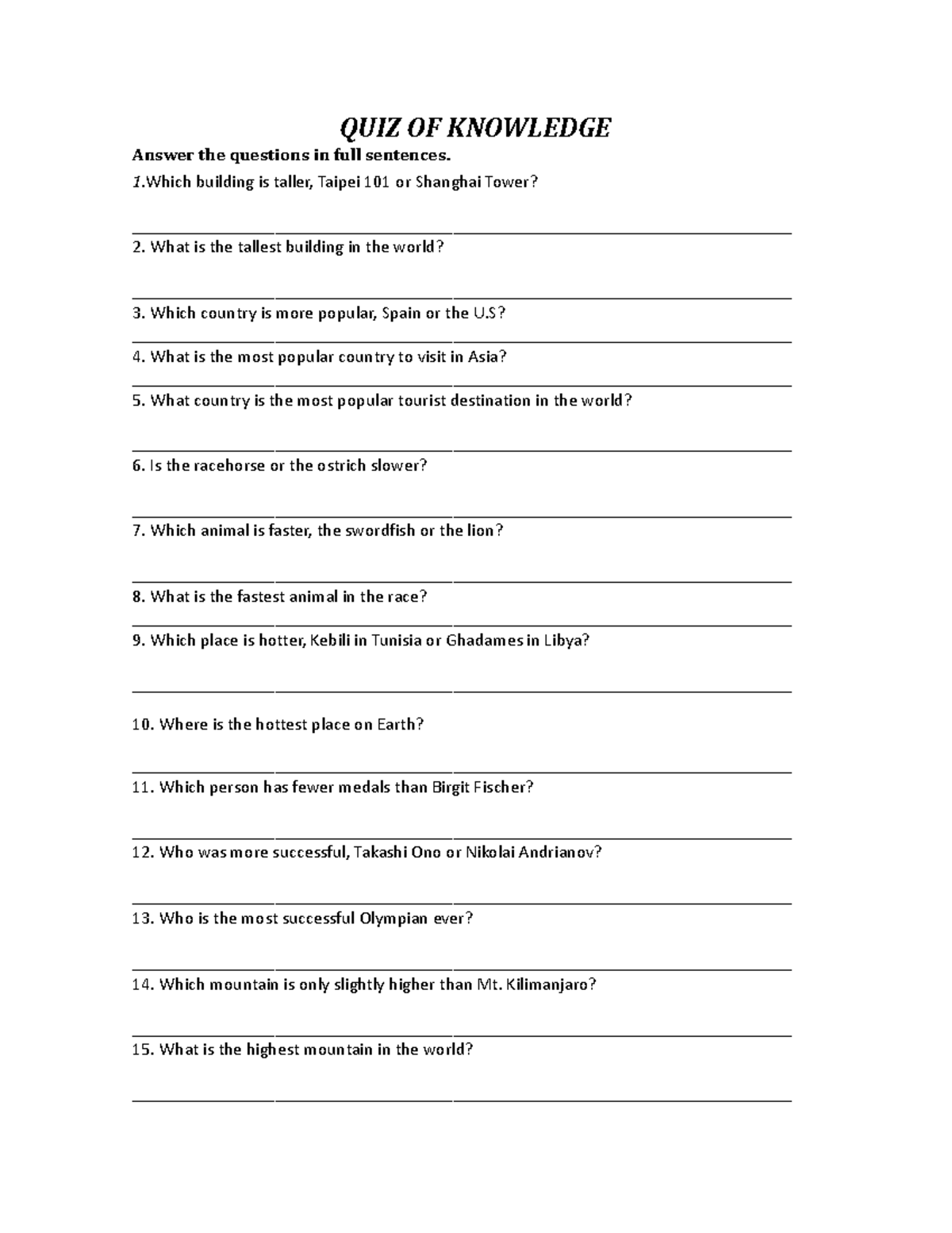 QUIZ OF Knowledge - AYUDA - QUIZ OF KNOWLEDGE Answer the questions in ...