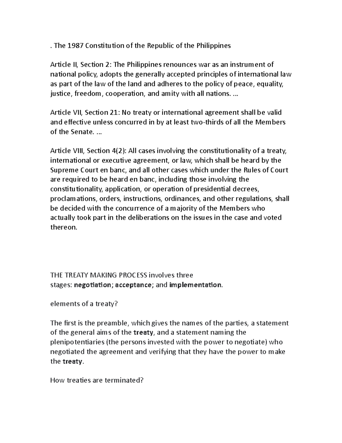 Vienna convention on the law of treaties . The 1987 Constitution of