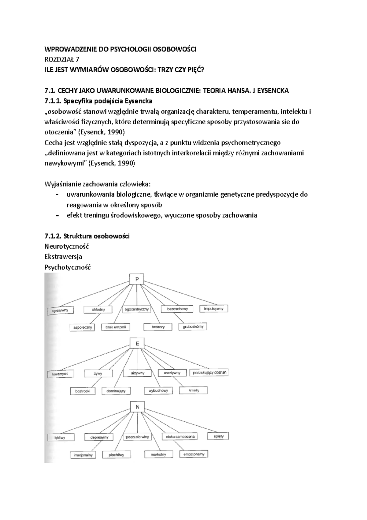 Oleś P. K. Wprowadzenie do psychologii osobowości rozdz. 7 (s. 152-173