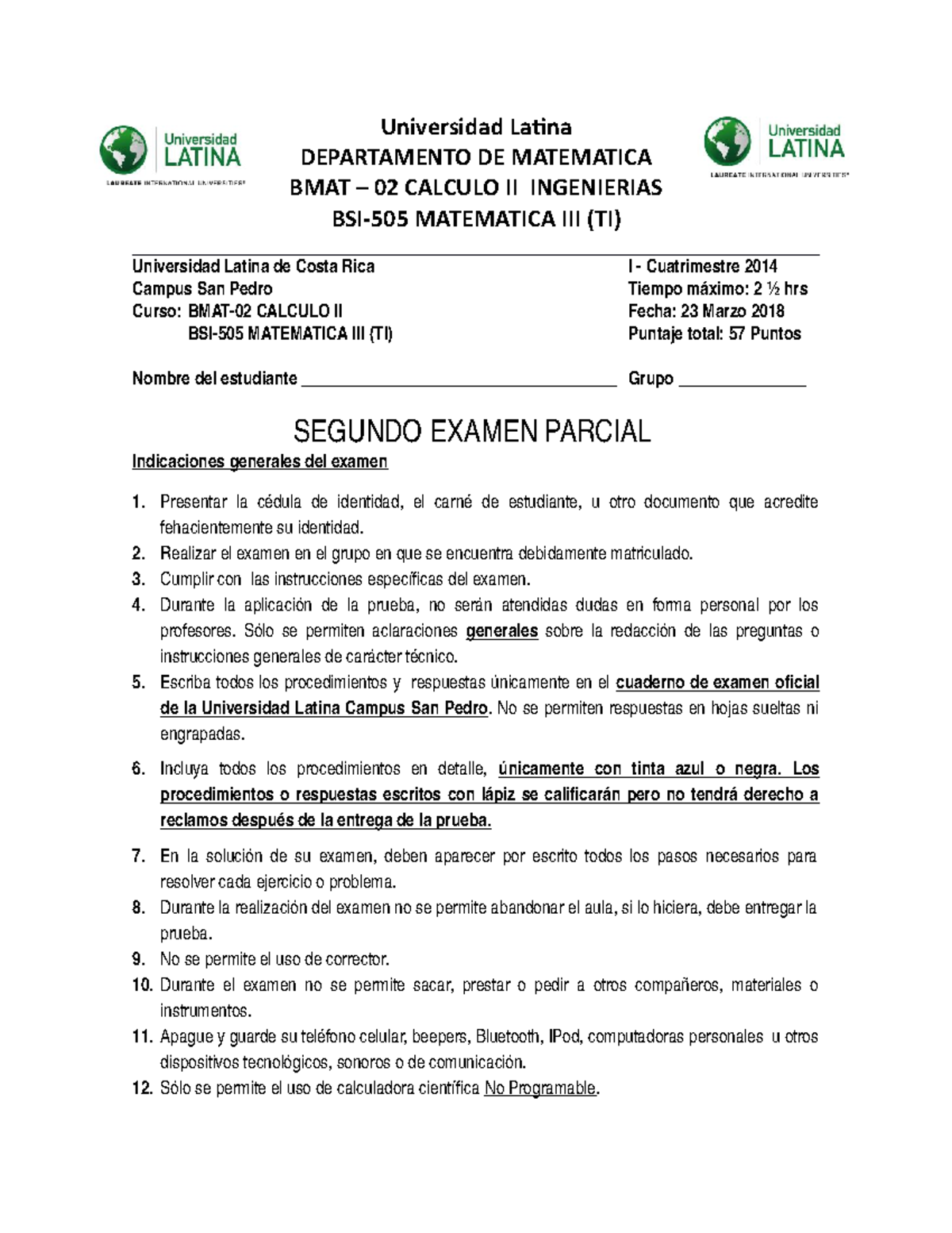 Examen 23 Marzo 18 Preguntas Universidad Latina Departamento De Matematica Studocu