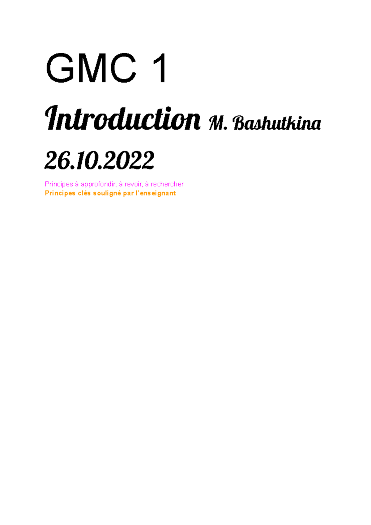 GMC1 001 Introduction notes - GMC 1 Introduction M. Bashutkina 26 ...