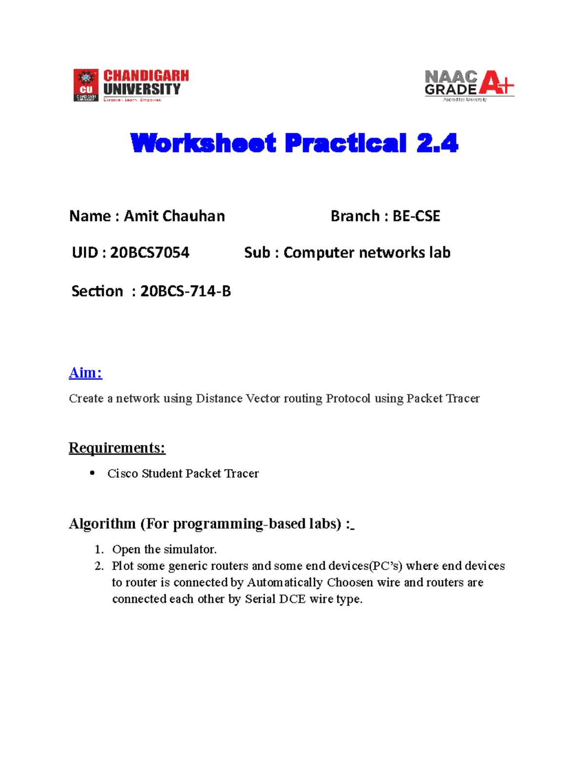 Cn Lab 2 4 Worksheet 20bcs7054 Worksheet Practical 2 4 Name Amit Cn Lab 2 4 Worksheet 20bcs7054 Worksheet Practical 2 4 Name Amit