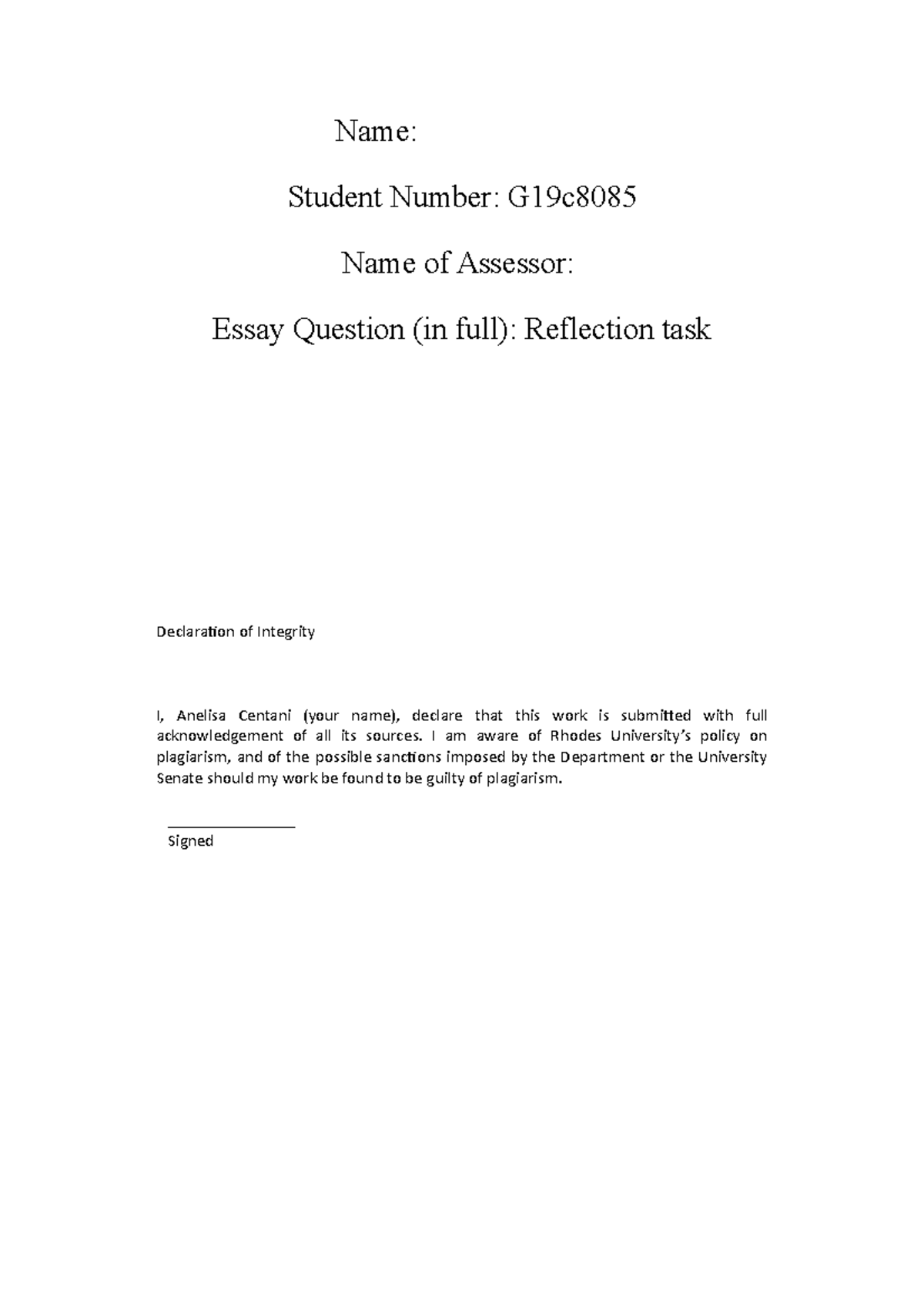 Essay - Reflection task - Name: Student Number: G19c Name of Assessor ...