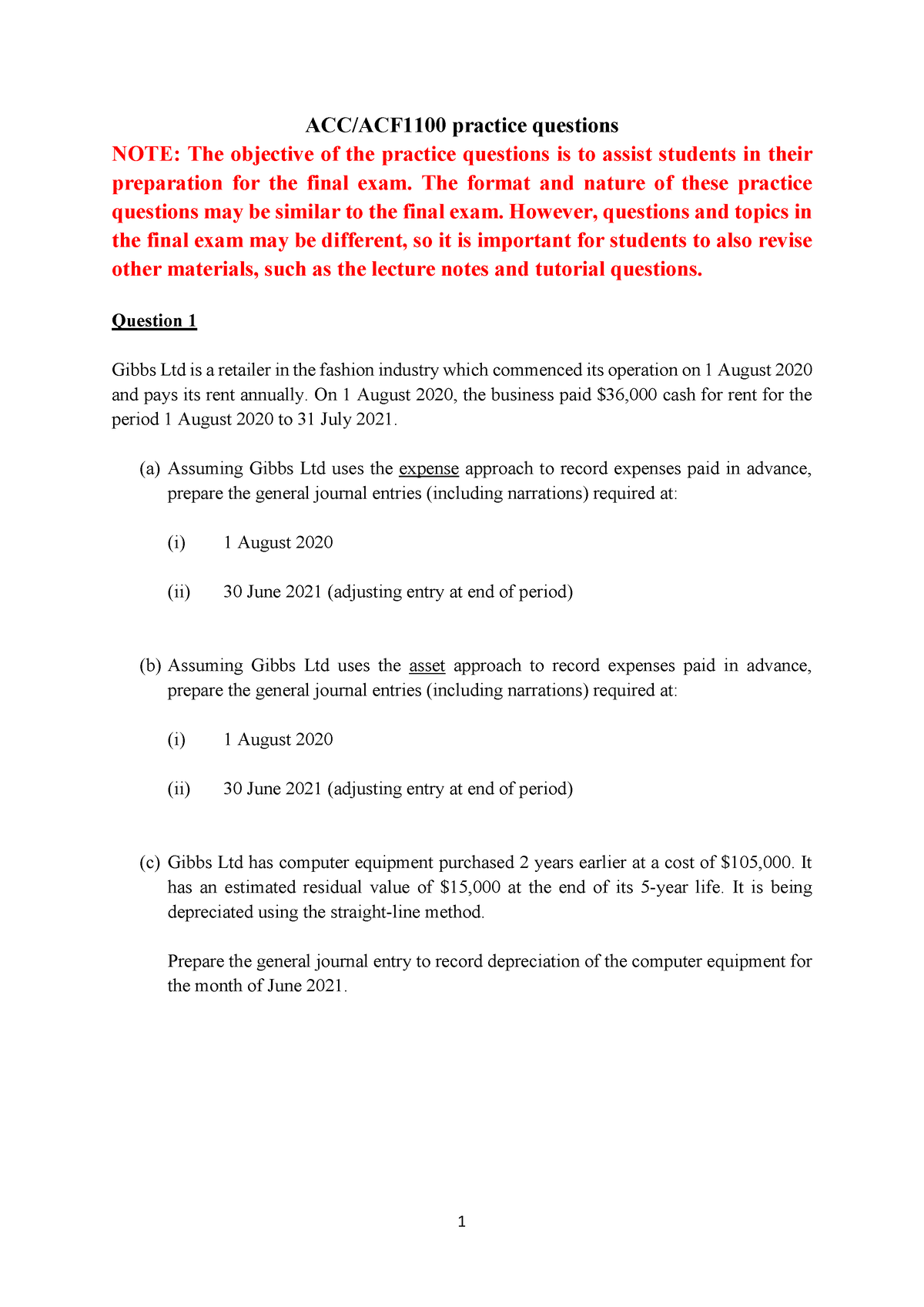 Final exam practice questions - ACC/ACF1100 practice questions NOTE ...