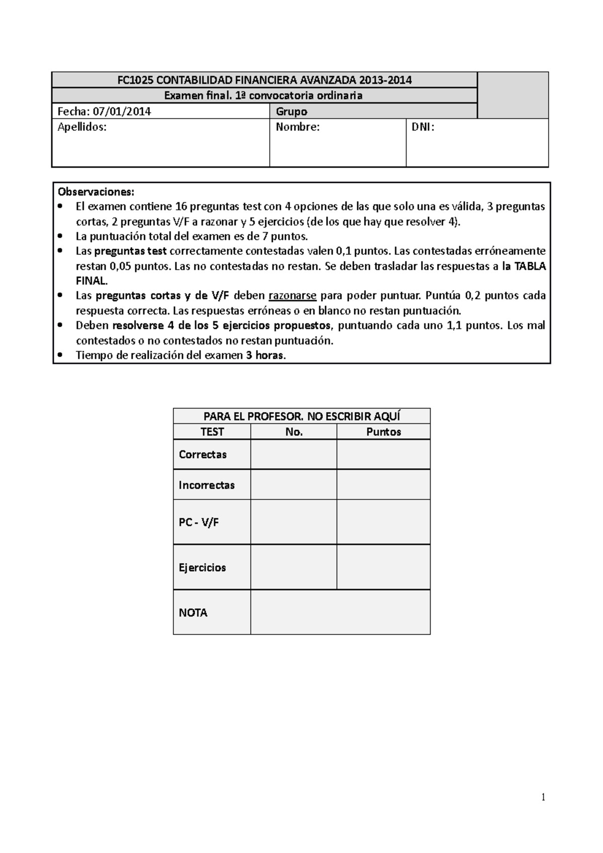 Examen Enero 2014, Preguntas - FC1025 CONTABILIDAD FINANCIERA AVANZADA ...