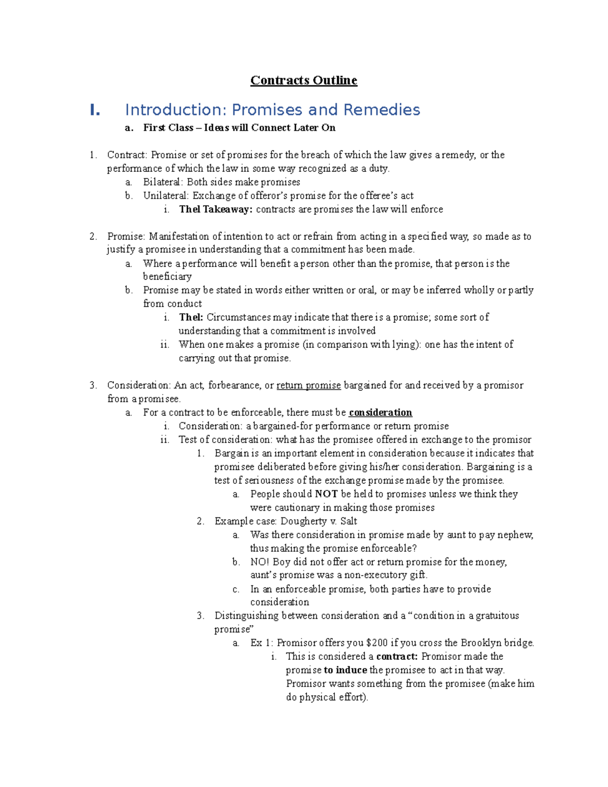 Contracts Law Outline 3 Contracts Outline I. Introduction Promises