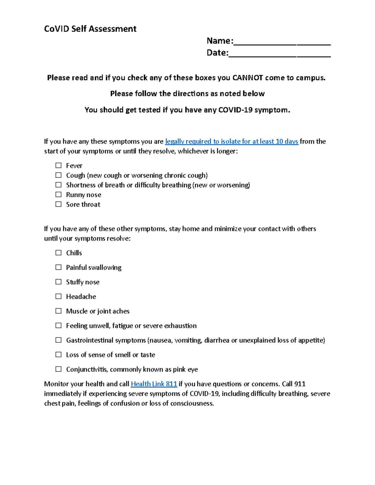 Covid Assessment - CoVID Self Assessment Name:____________________ Date