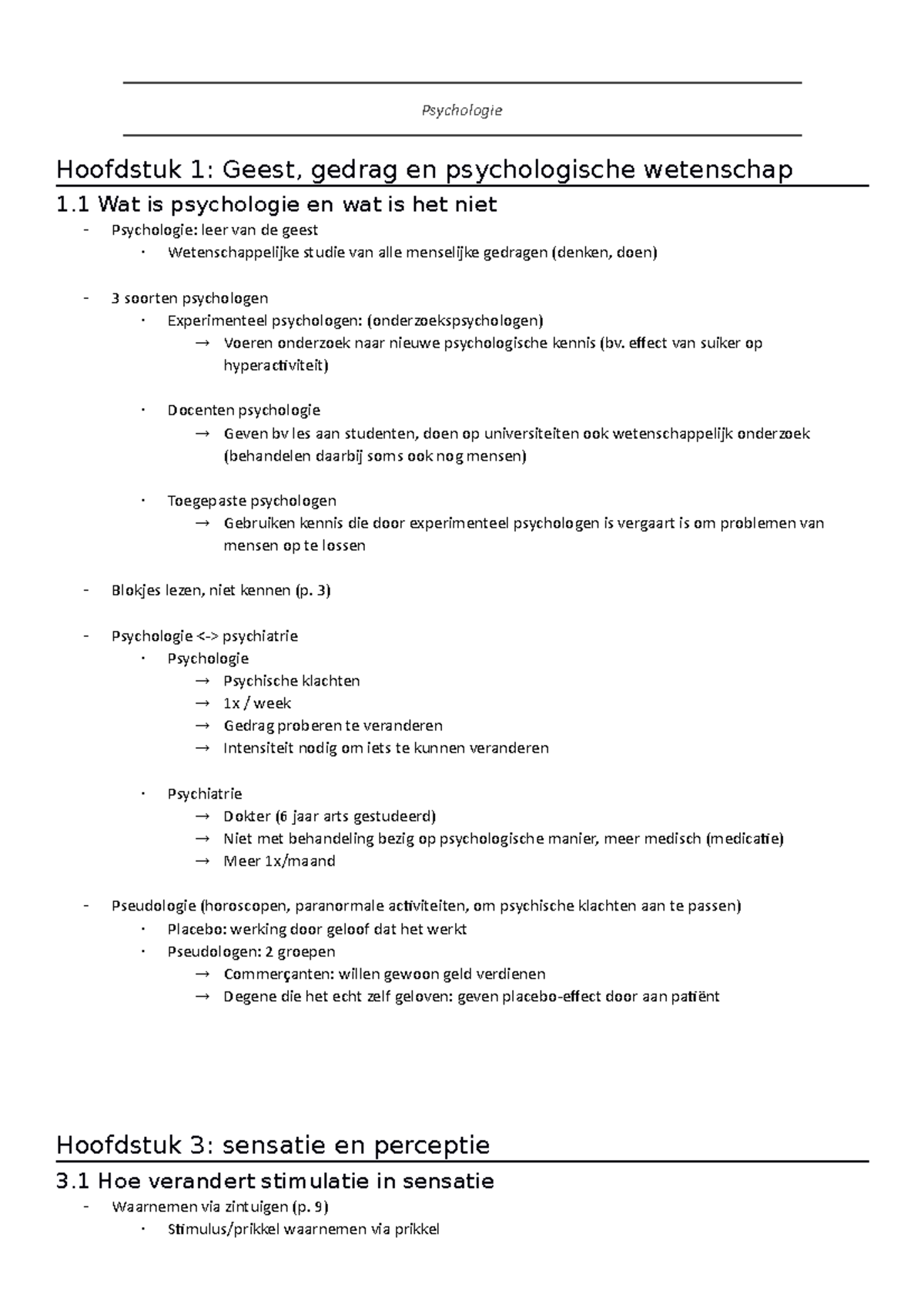 Samenvatting Psychologie - Psychologie Hoofdstuk 1: Geest, Gedrag En ...