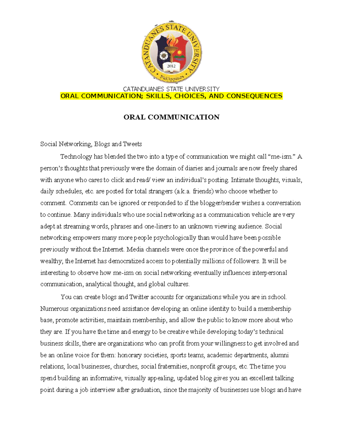Social Networking, Blogs and Tweets - ORAL COMMUNICATION; SKILLS ...