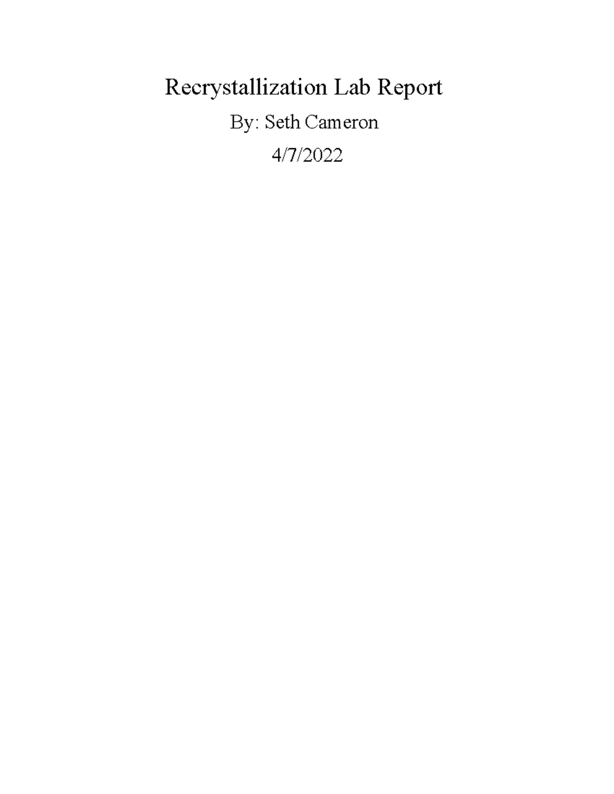 Recrystallization Lab Report MECE 3245 UH Studocu