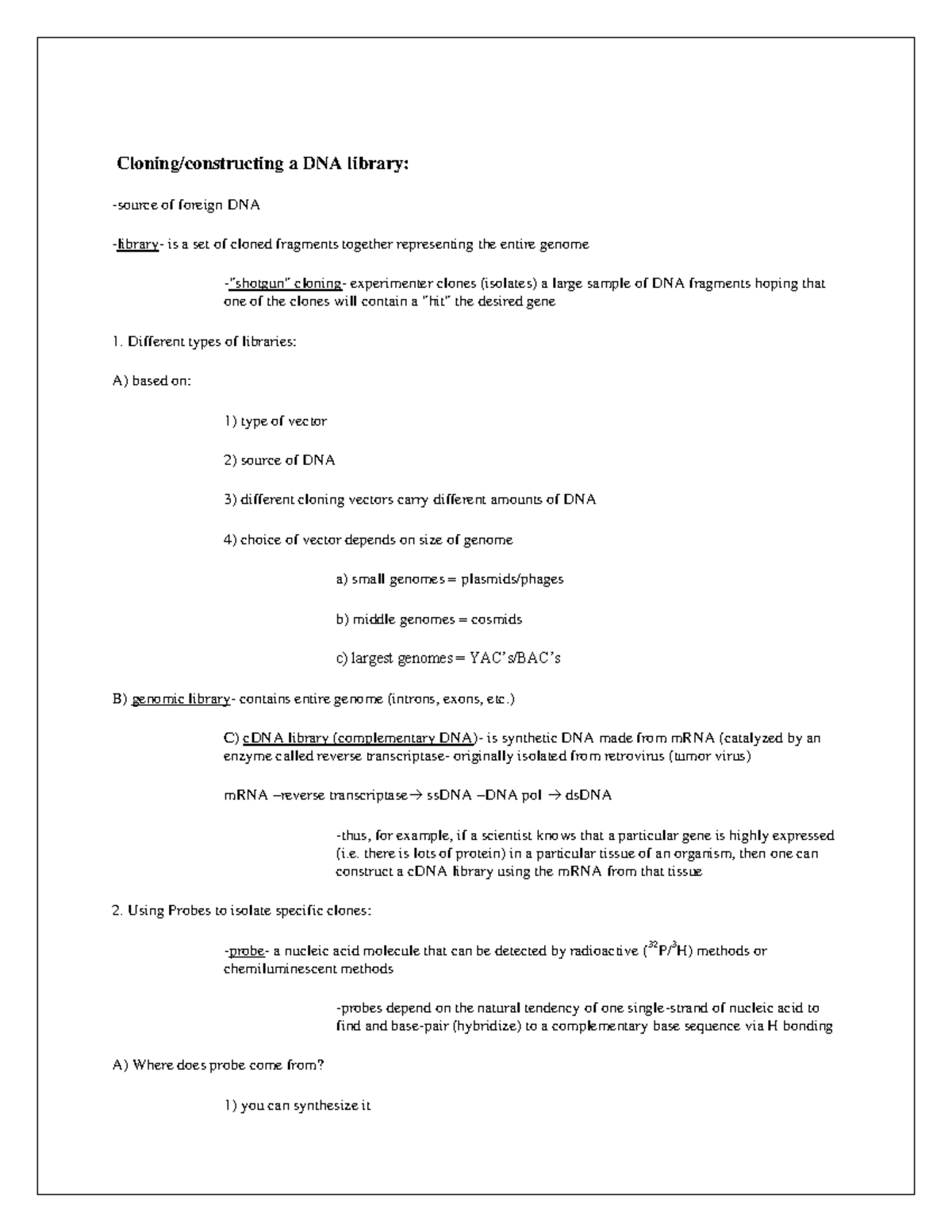 Cloning Lecture notes 7 Cloning/constructing a DNA library source