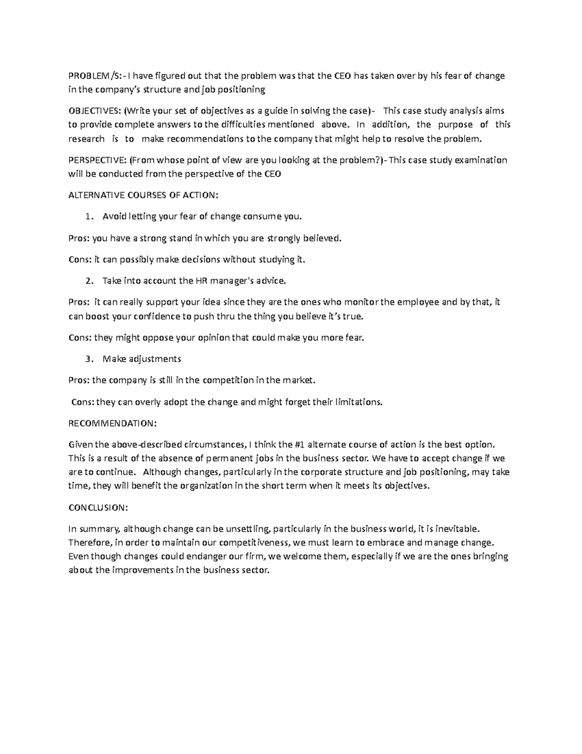 Draft case study - summaries - PROBLEM/S:- I have figured out that the ...