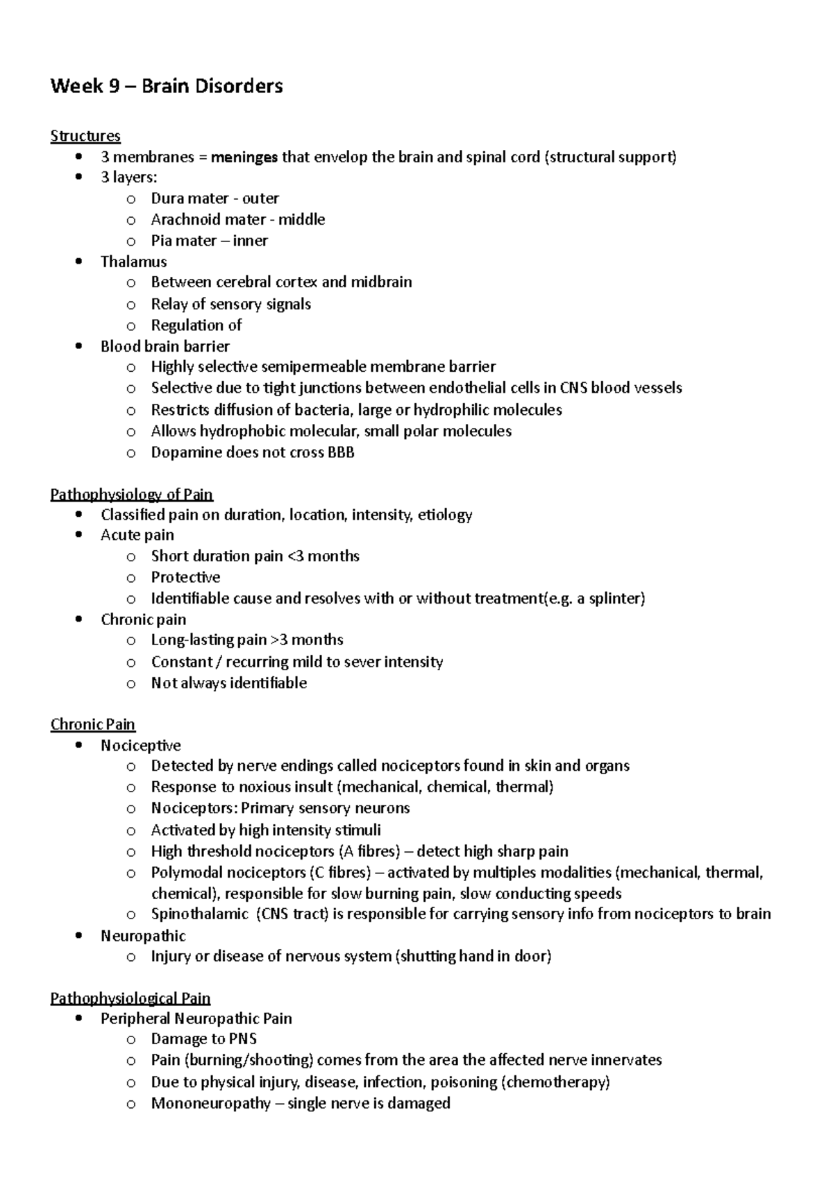 Brian Disorders - Week 9 – Brain Disorders Structures 3 Membranes 