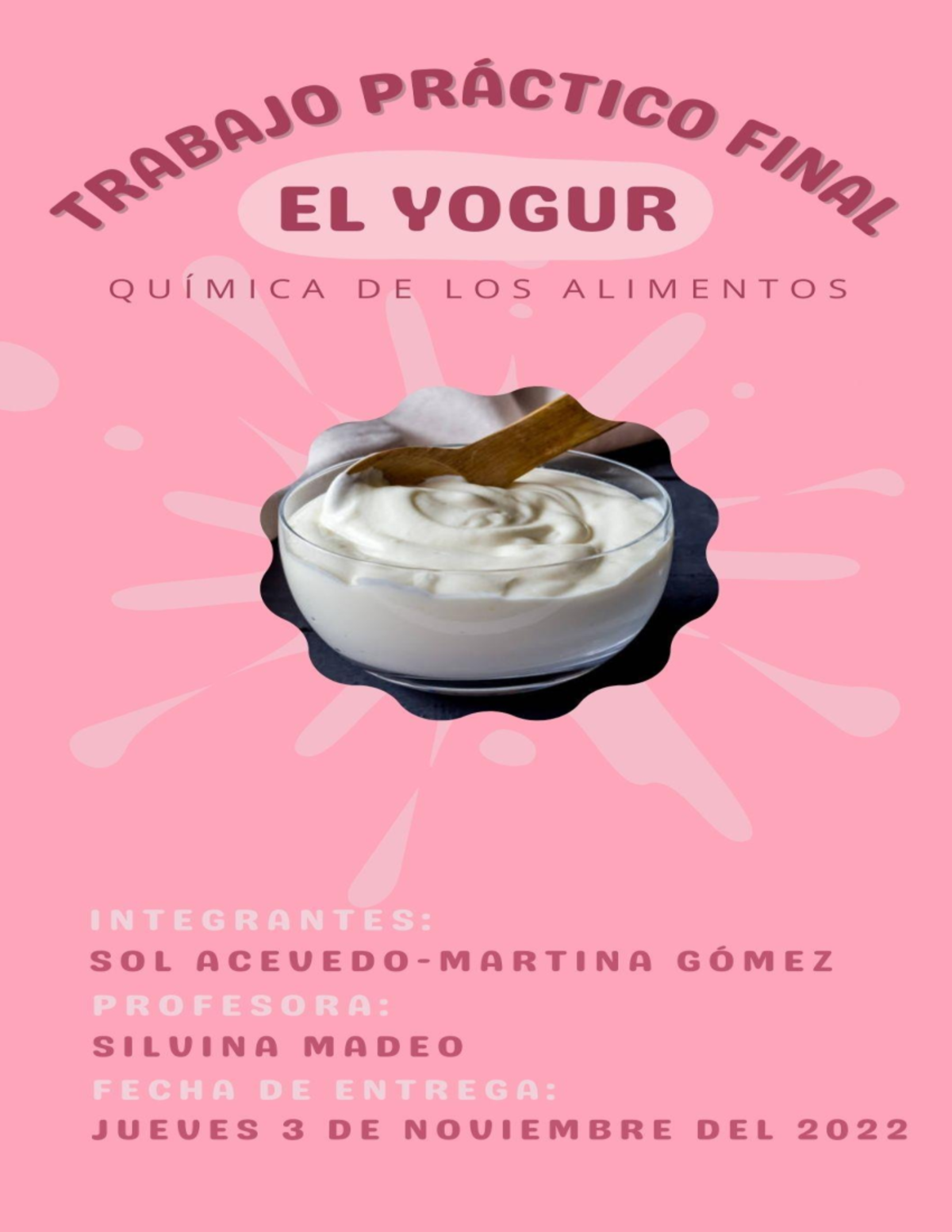 El yogurr aaaaa El Yogur ¿Qué es? El Código Alimentario Argentino