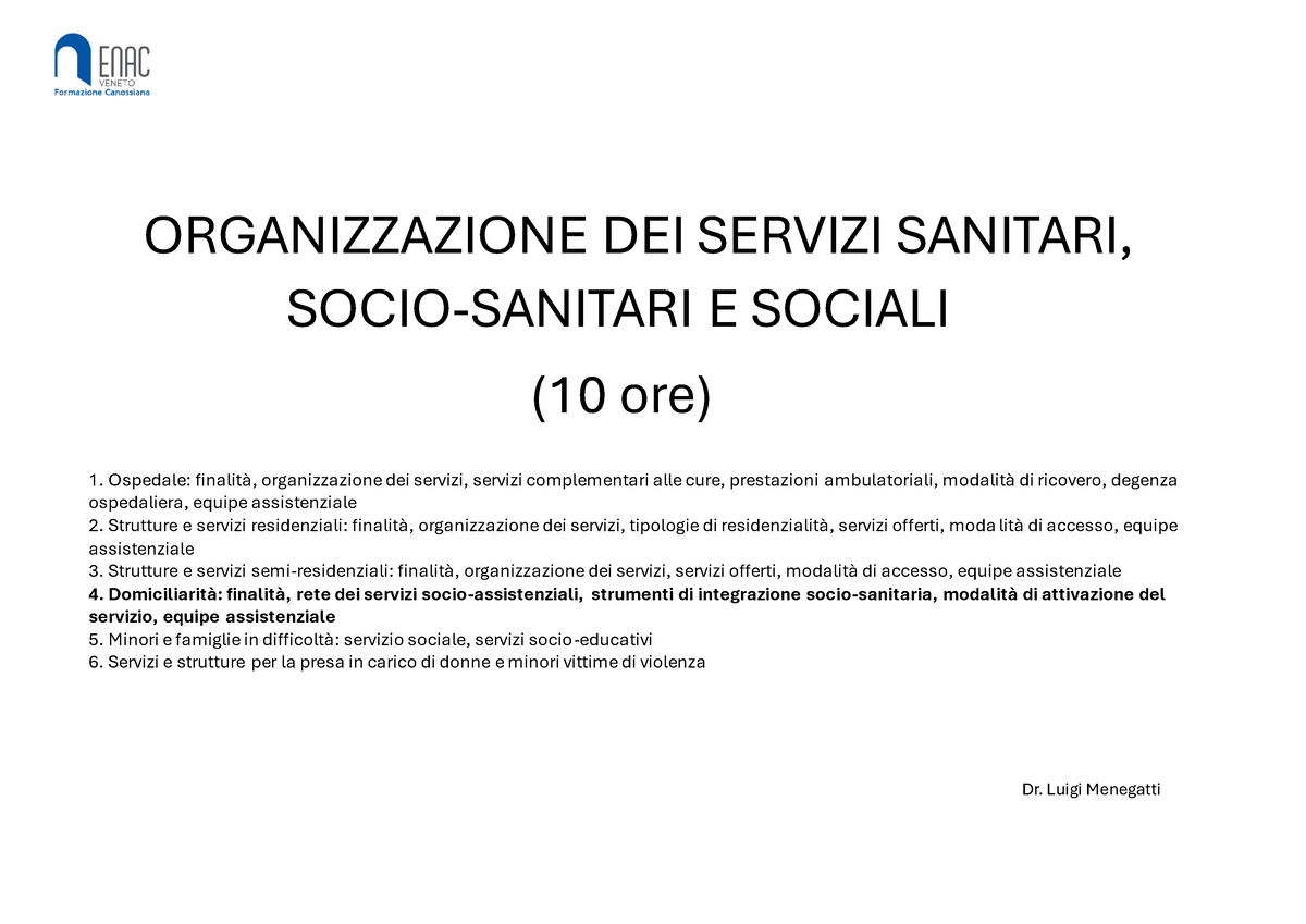 Corso OSS3 - ORGANIZZAZIONE DEI SERVIZI SANITARI, SOCIO-SANITARI E ...