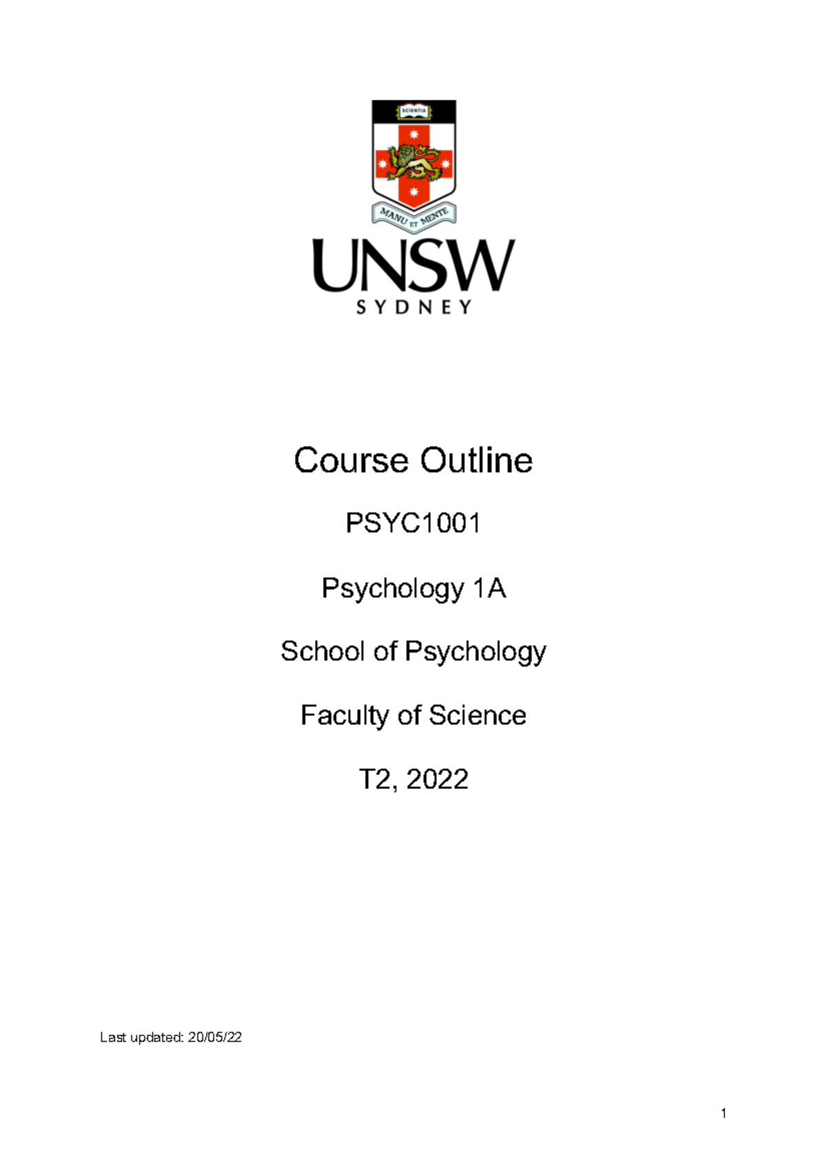 PSYC1001 T2 2022 Course Outline - Course Outline PSYC Psychology 1A ...