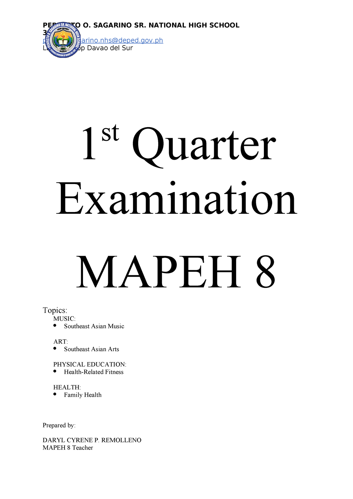 Second Quarter Examination - 316019 Perfectosagarino@deped.gov Labon ...