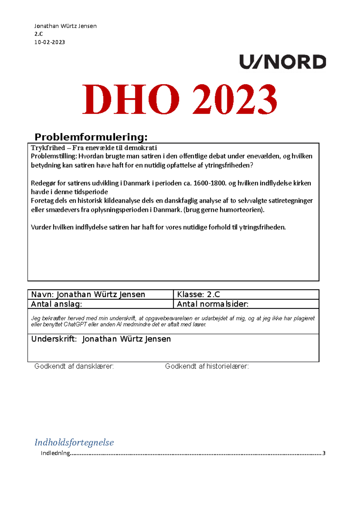 DHO - Dansk Historie opgave - 2 10-02- DHO 2023 Problemformulering ...