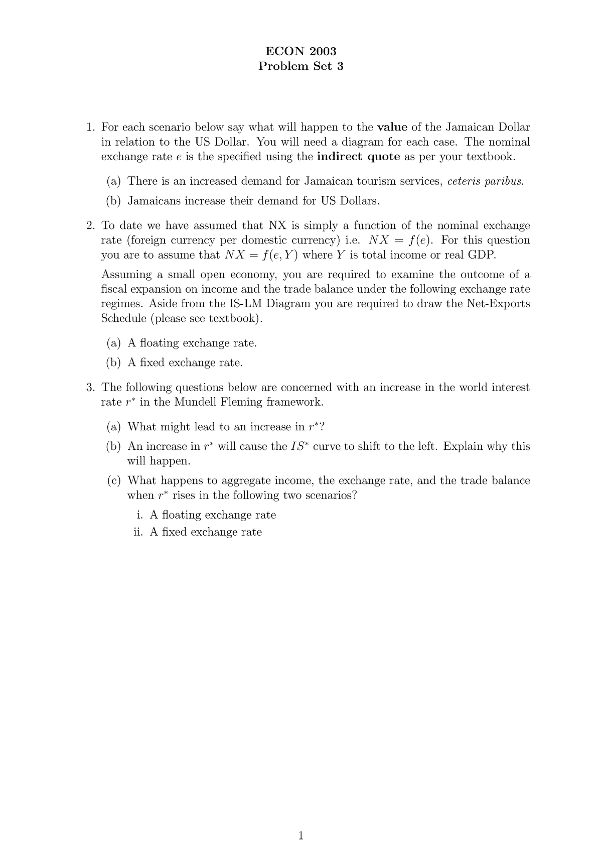 Problem Set 3 - ECON 2003 Problem Set 3 For Each Scenario Below Say ...