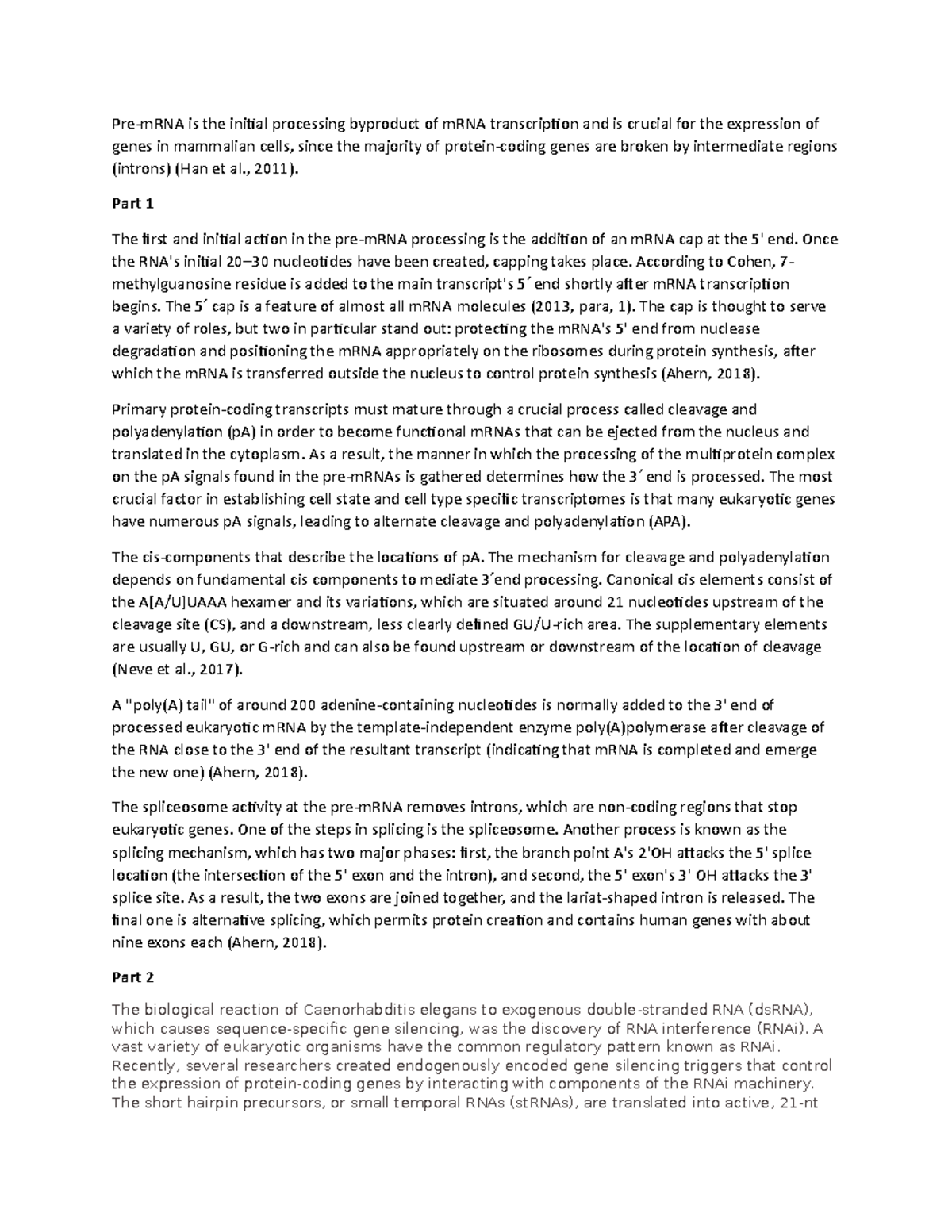 CHEM 3212 LEARNING JOURNAL UNIT 4 - Pre-mRNA is the initial processing ...