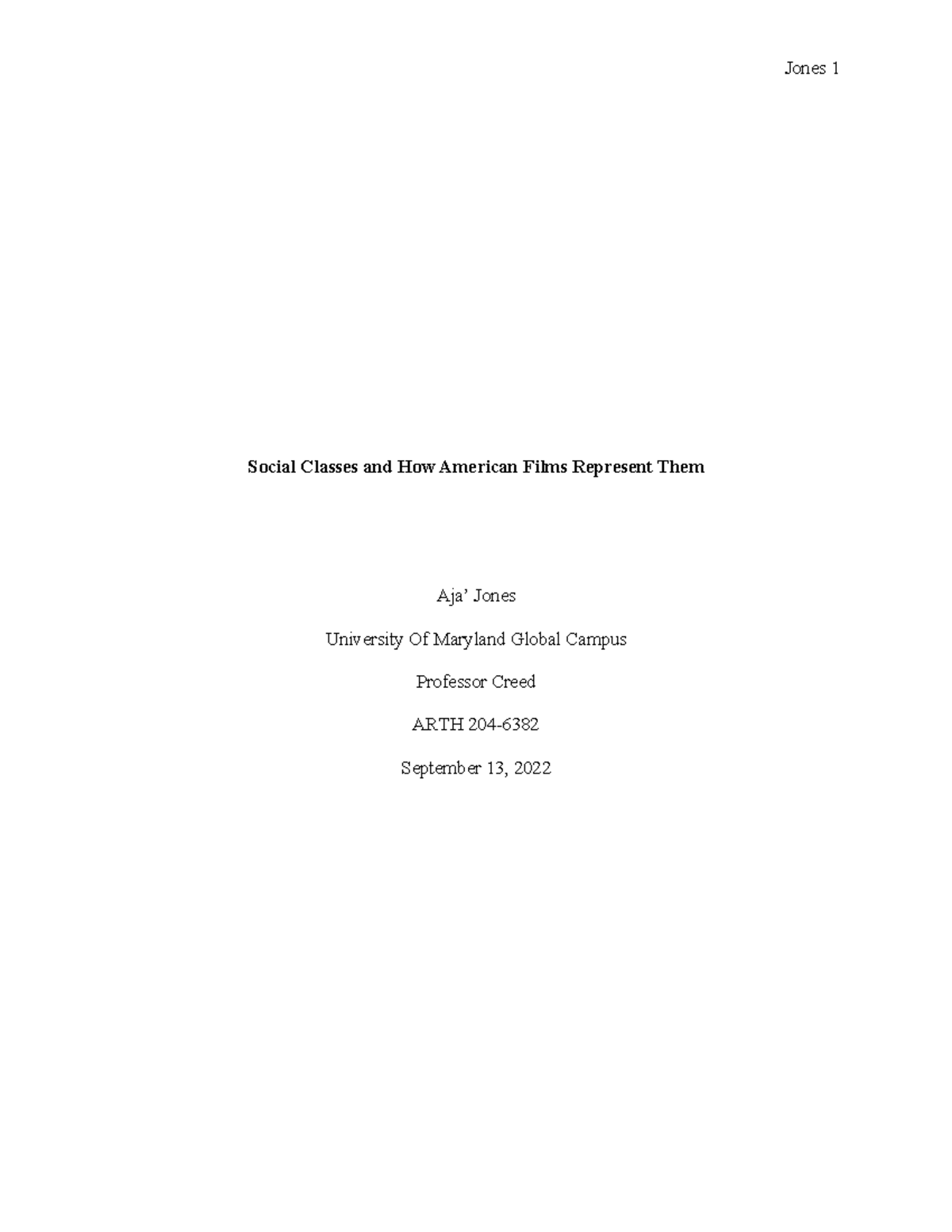 Short Paper ARTH 204 Aja BJones-13813992 - Social Classes and How ...