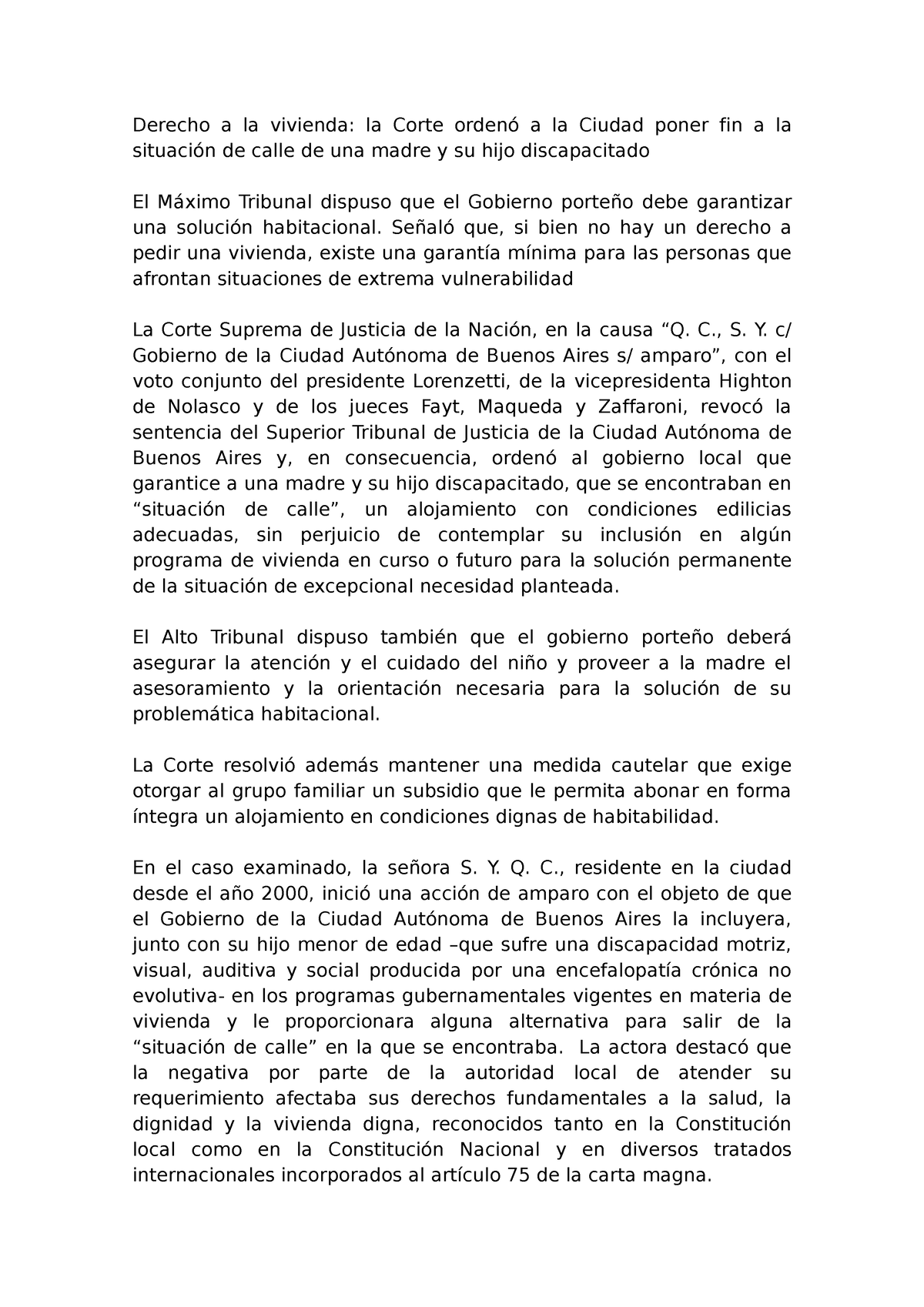 Fallo Q Resumen - Derecho A La Vivienda: La Corte Ordenó A La Ciudad ...