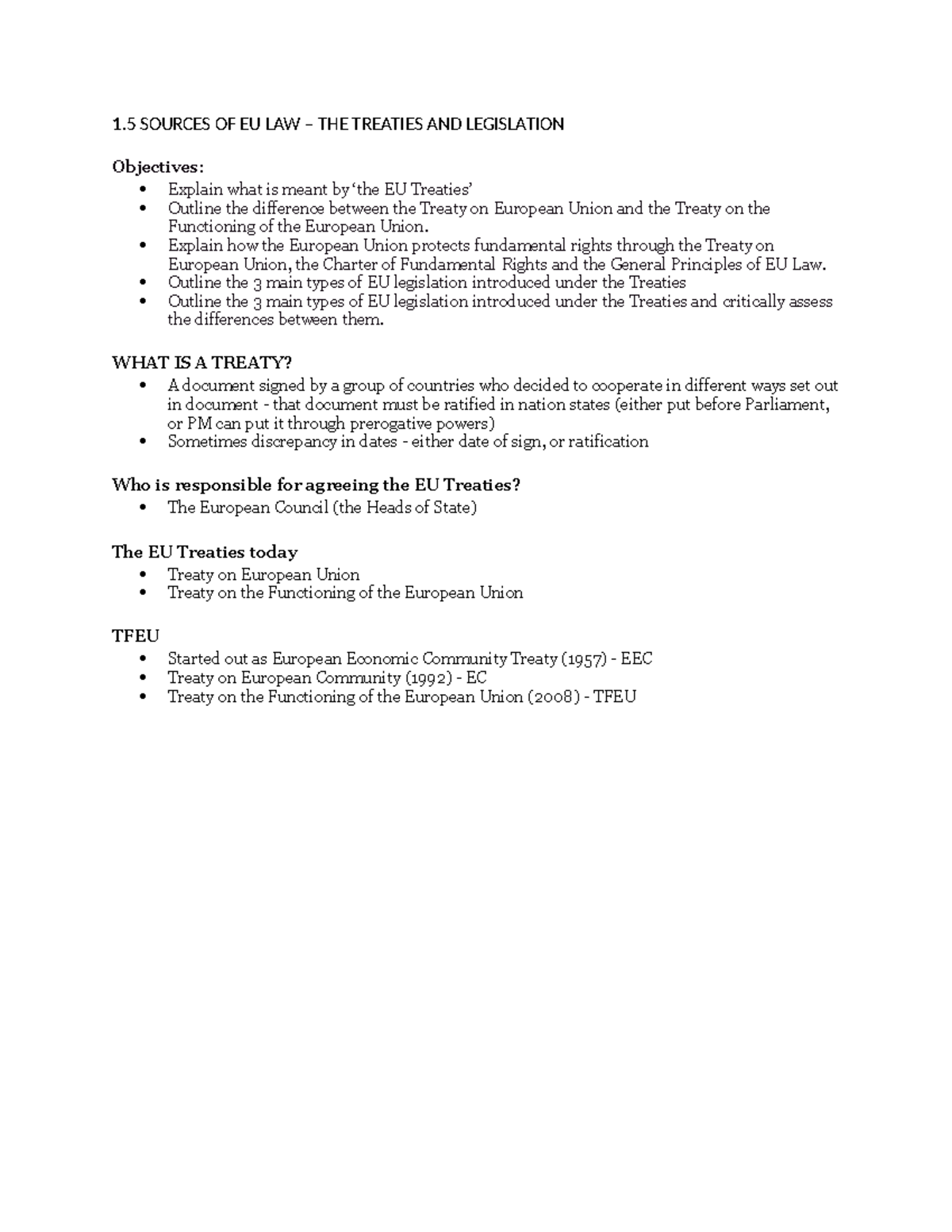 1.5 Sources OF EU LAW - 1 SOURCES OF EU LAW – THE TREATIES AND ...