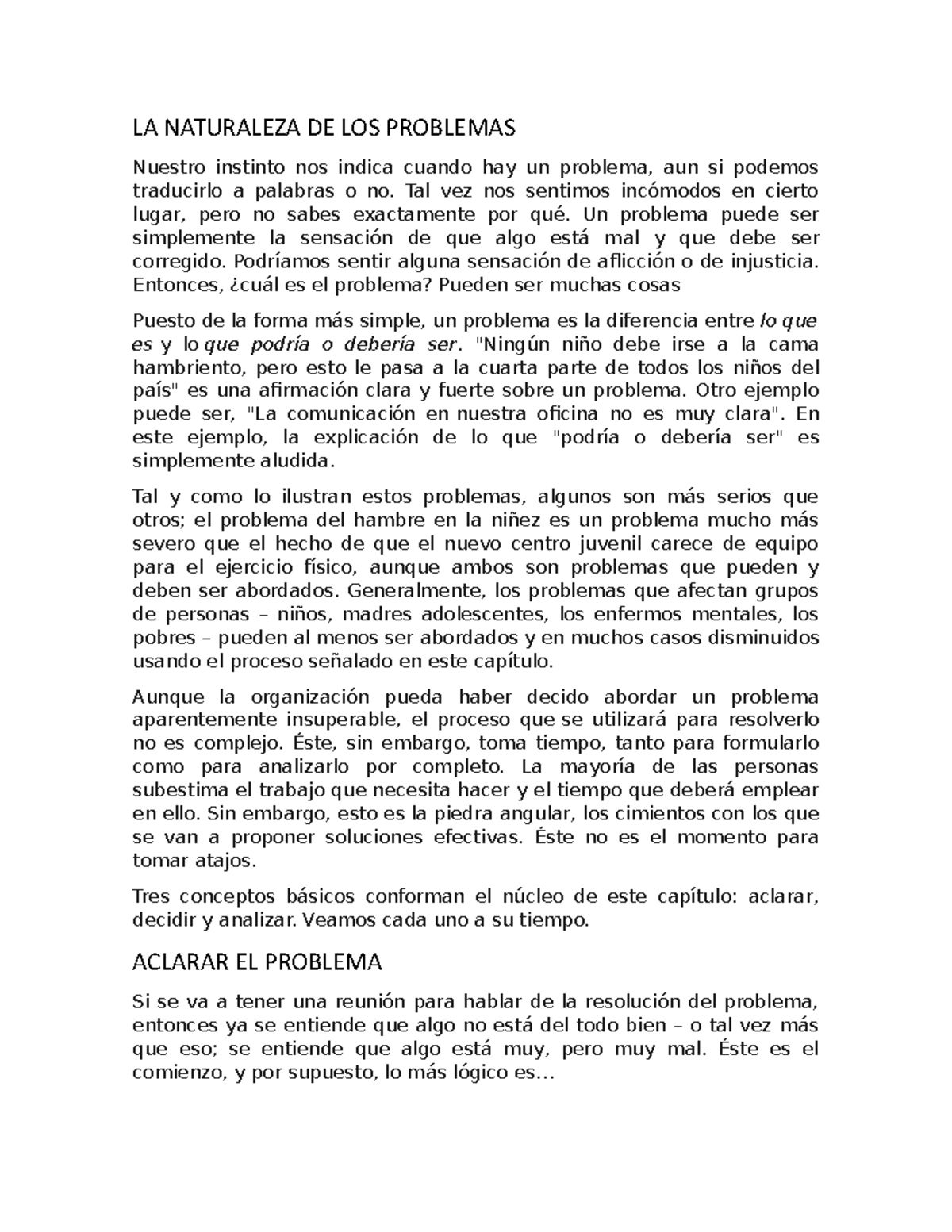 LA Naturaleza DE LOS Problemas LA NATURALEZA DE LOS PROBLEMAS Nuestro