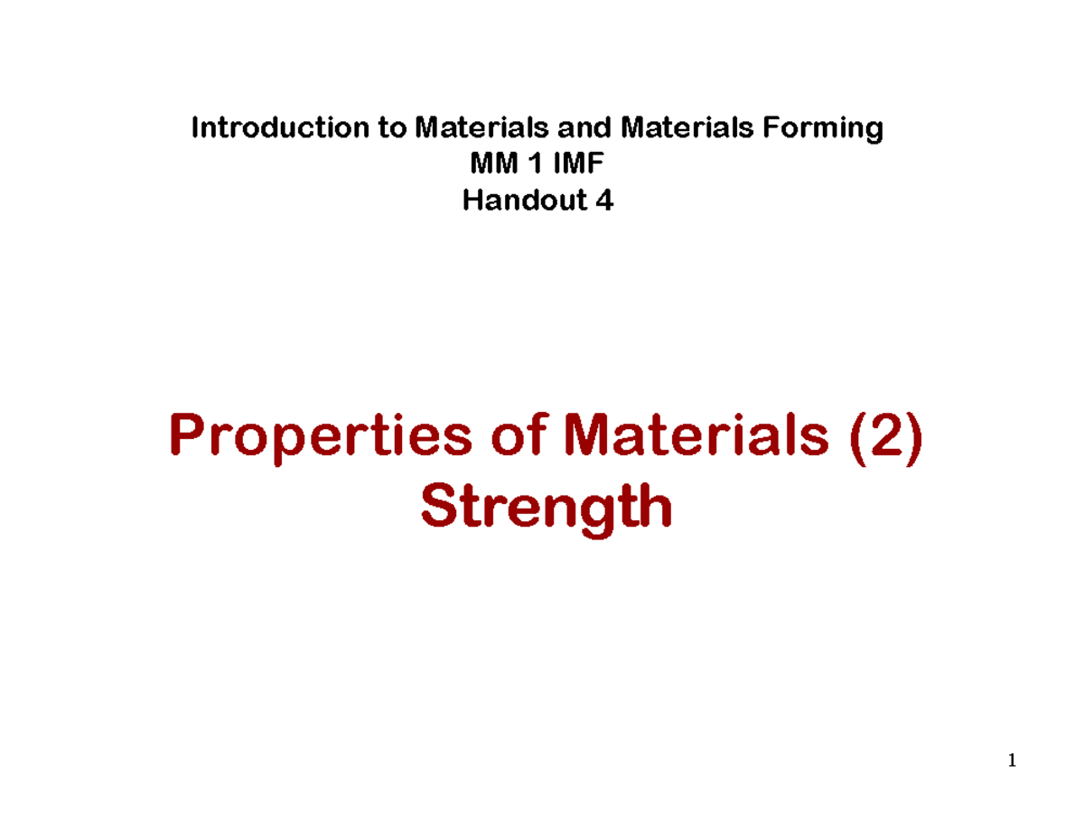Lecture notes, Properties of Materials Strength Properties of