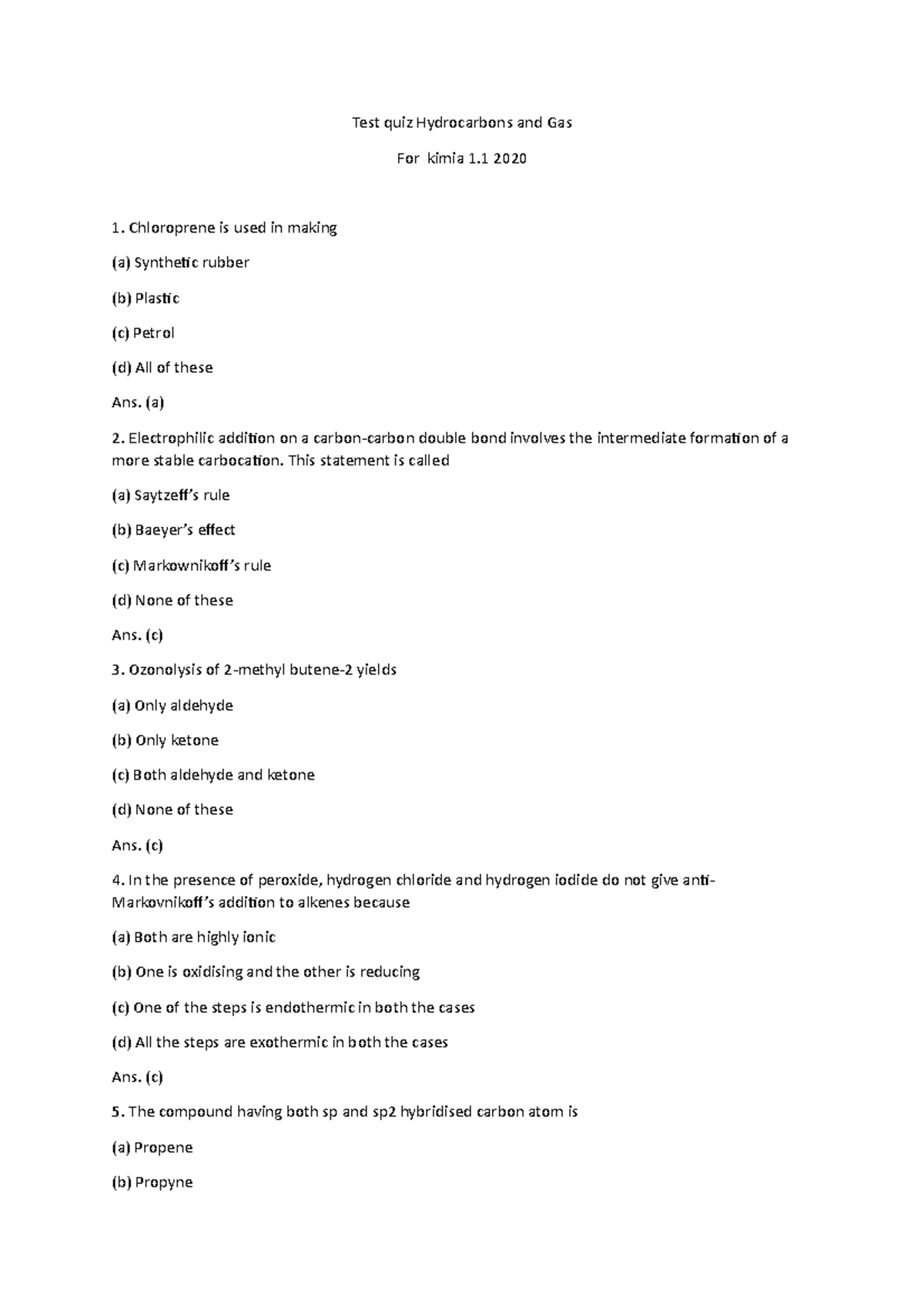 Test quiz Hydrocarbons and Gas For kimia 1.1 2020 - (a) Electrophilic ...