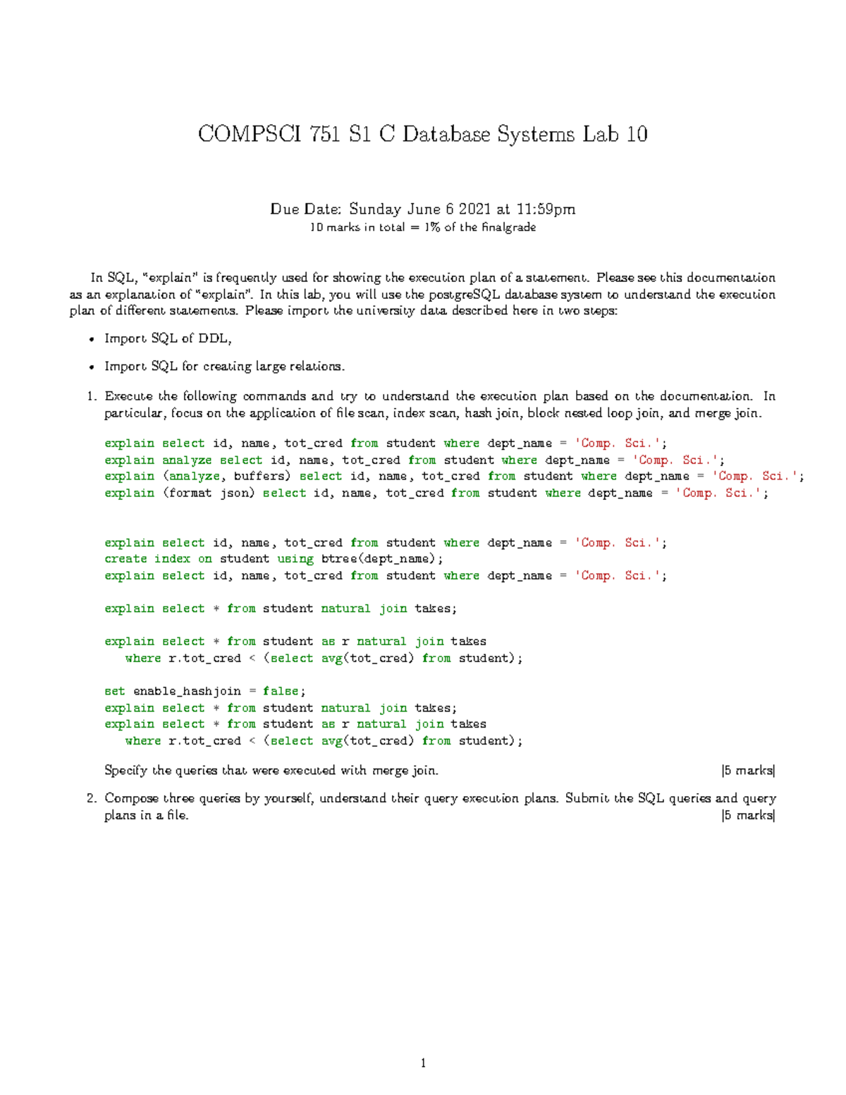 Lab 10 - COMPSCI 751 S1 C Database Systems Lab 10 Due Date: Sunday June ...